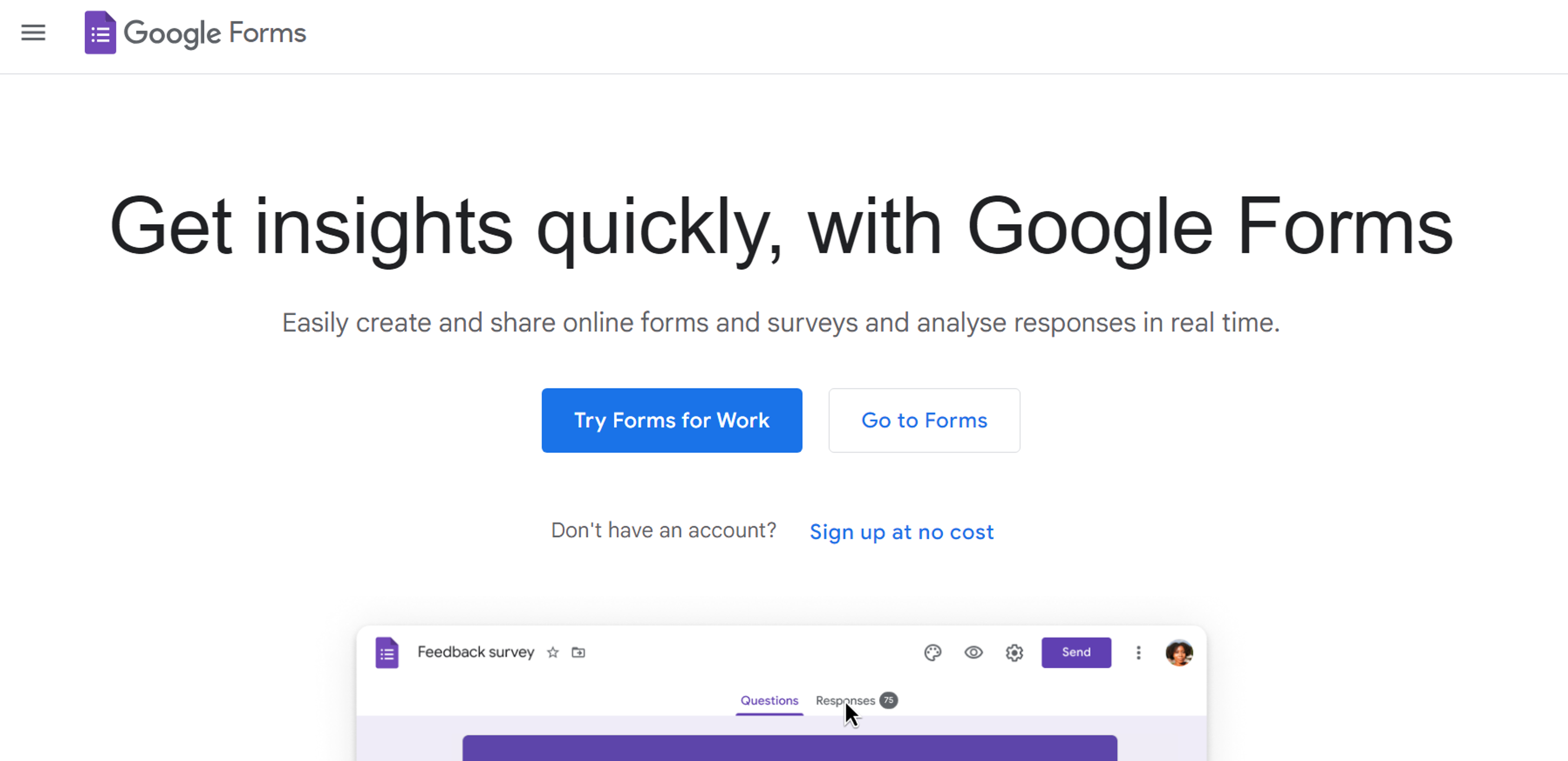 Google Forms page promoting quick and easy form creation for real-time insights