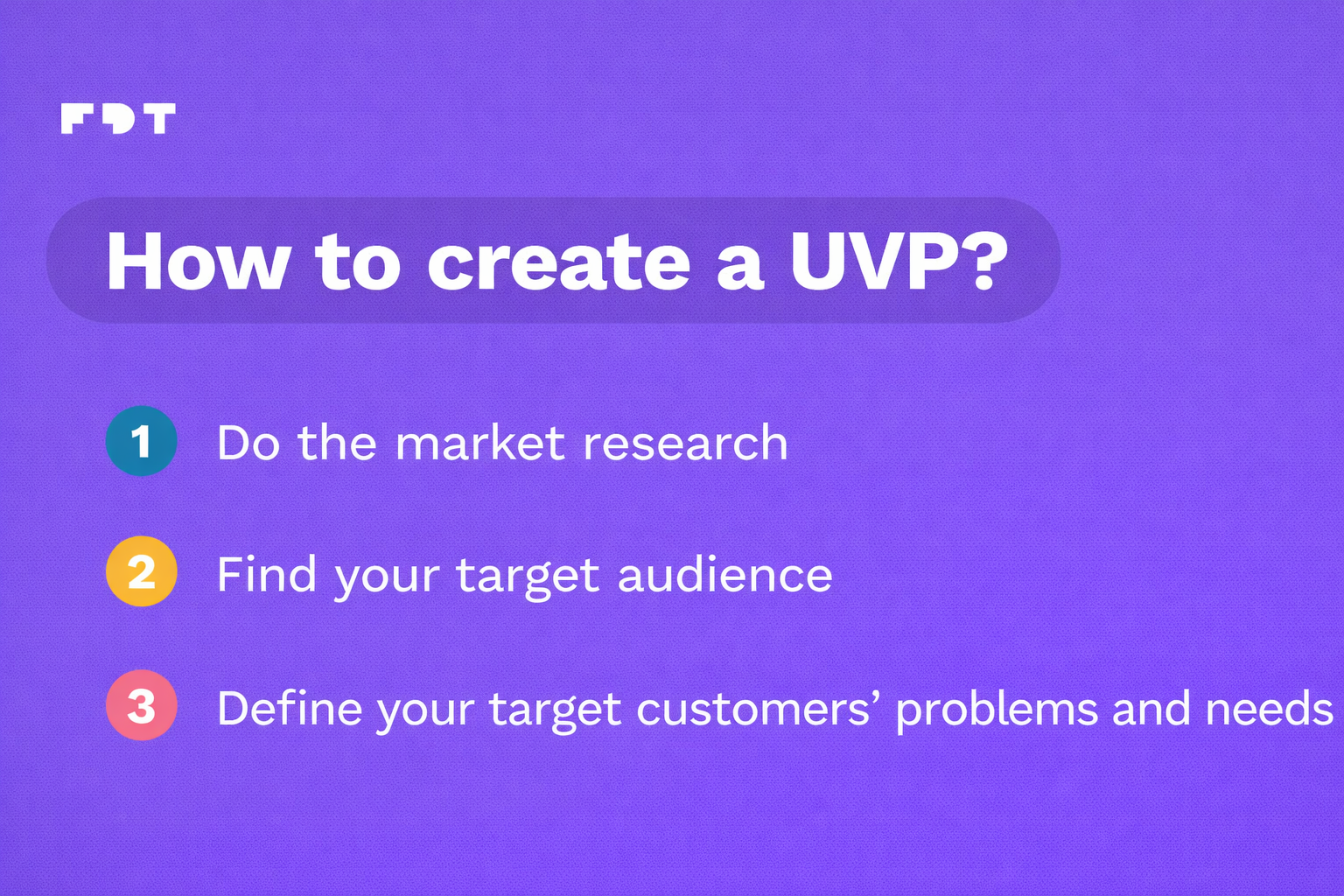 How to create a UVP