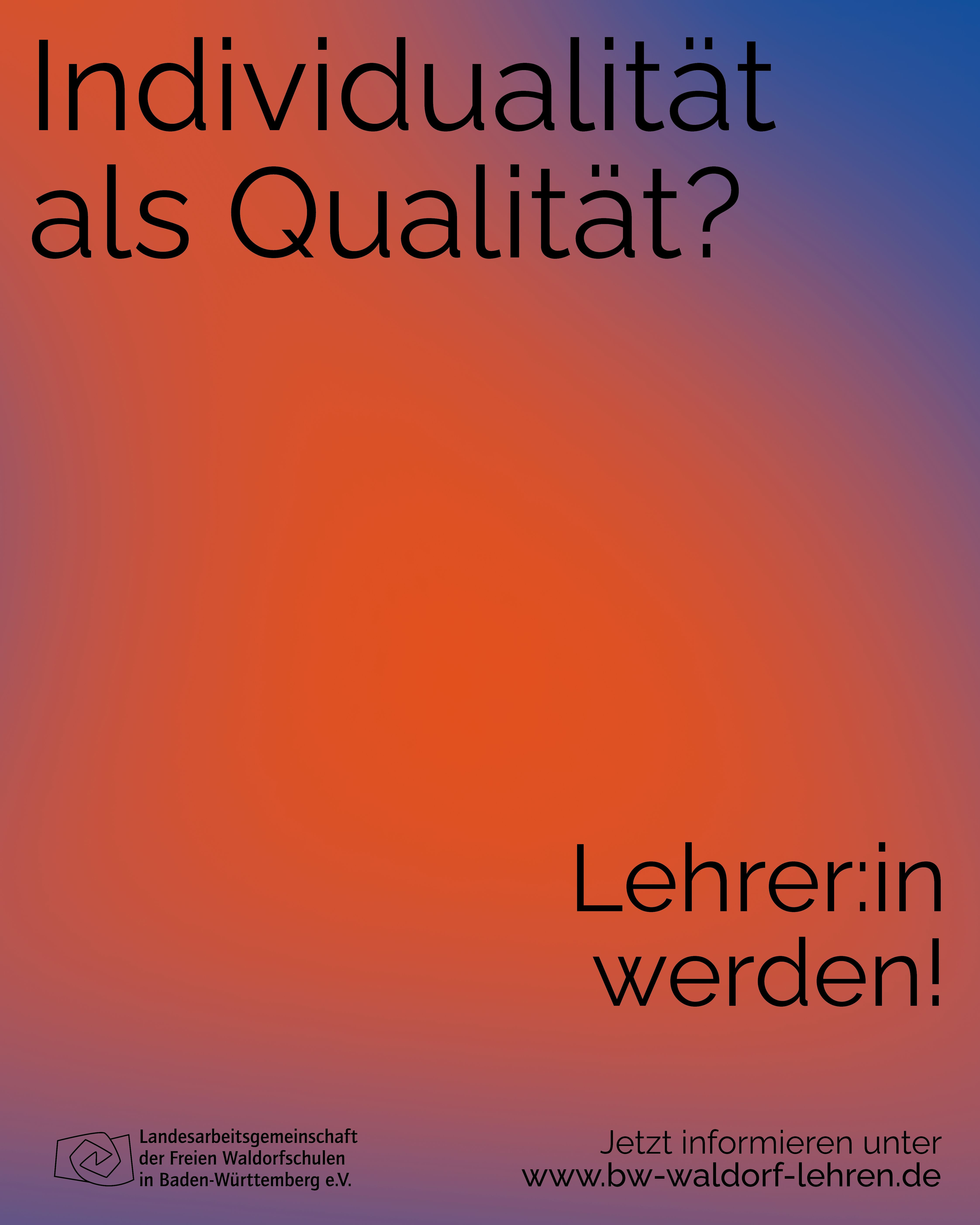 Kampagne Lehrer_innengewinnung, Individualität als Qualität
