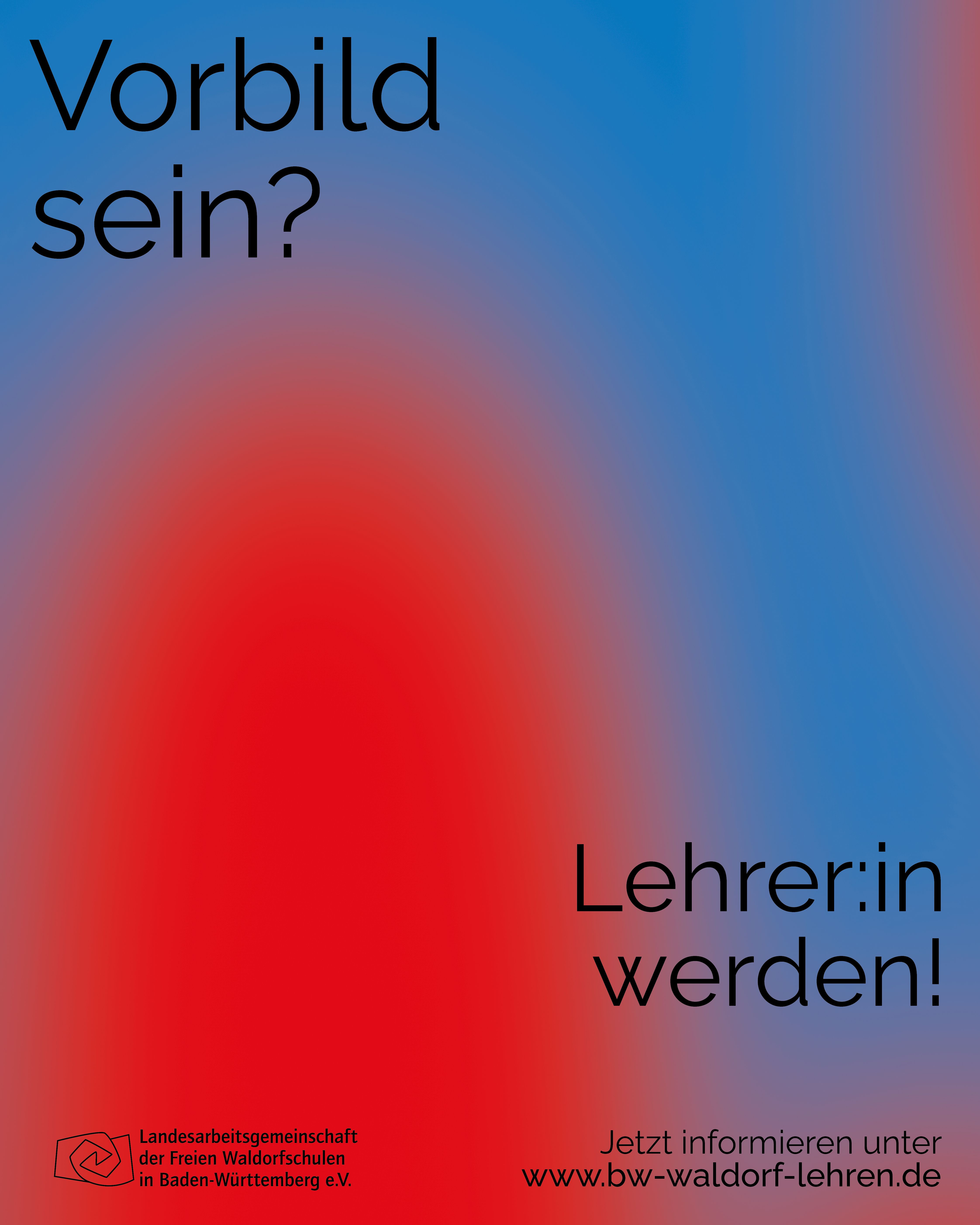 Kampagne Lehrer_innengewinnung, Vorbild sein