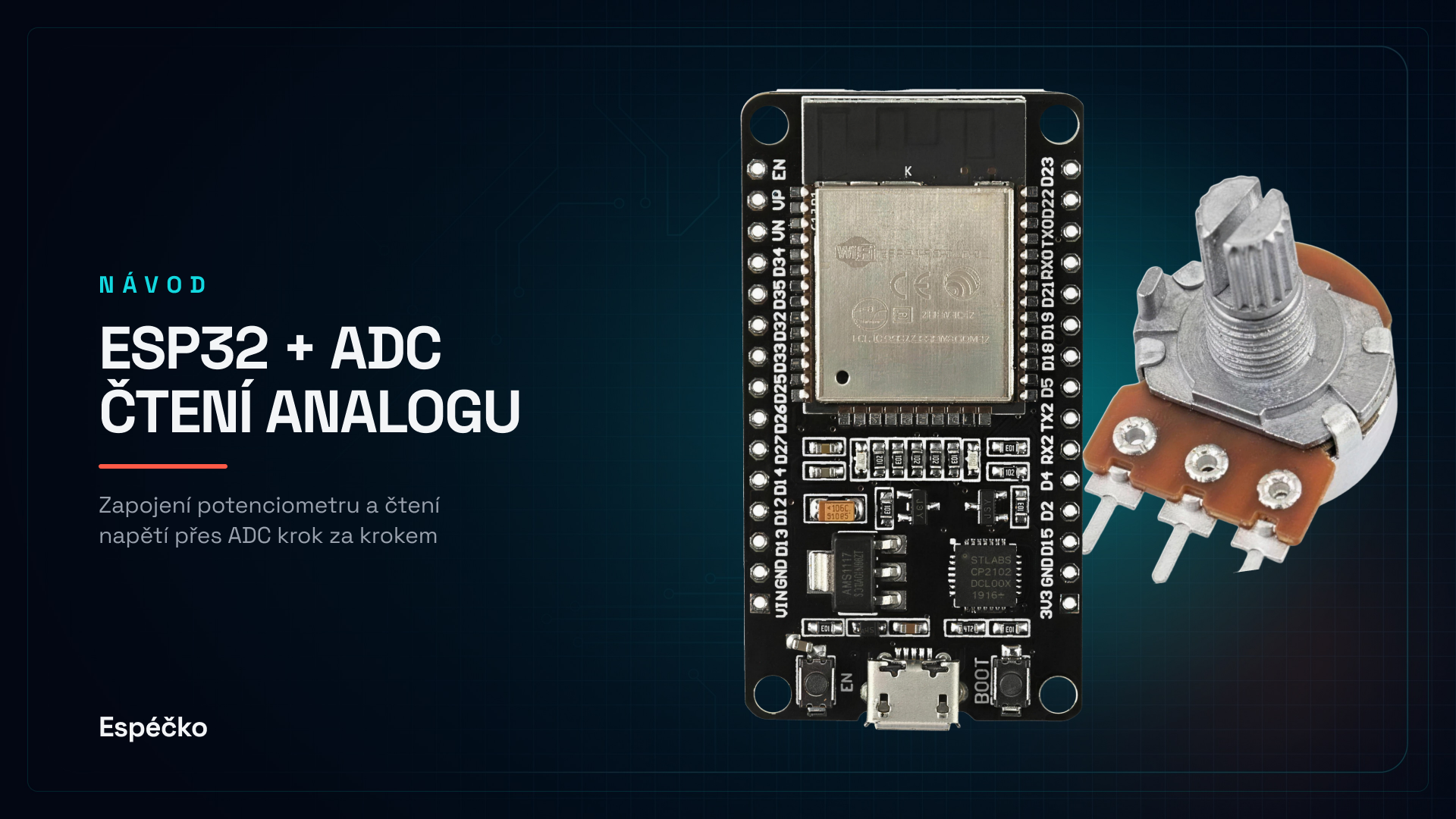 ESP32 ADC – čtení analogových hodnot