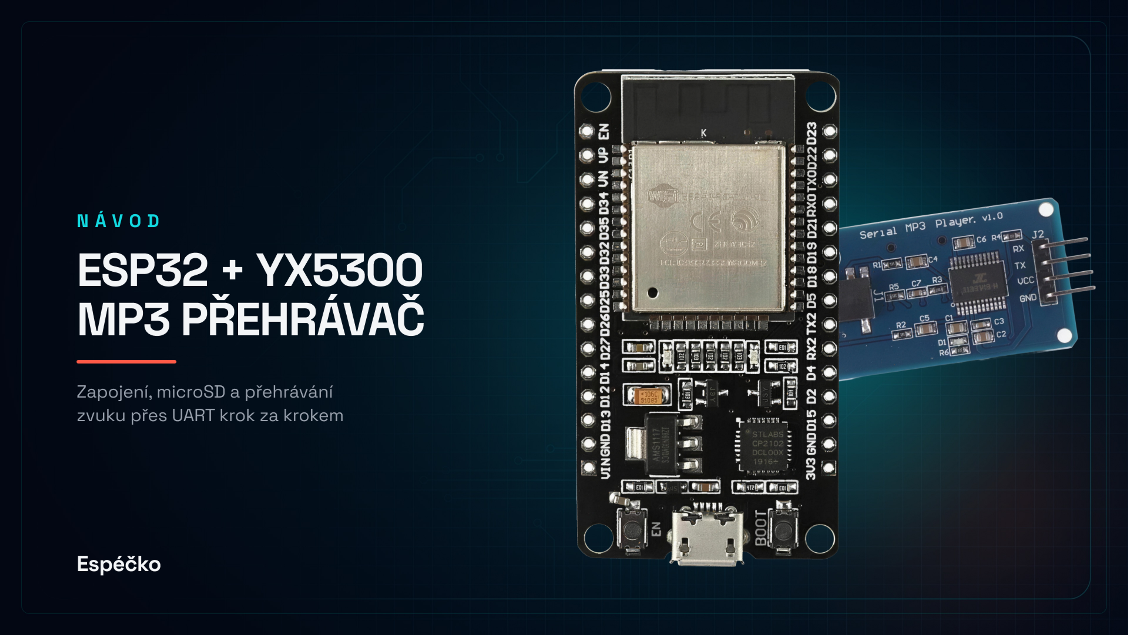 ESP32 + YX5300 / YX6300 MP3 modul (Arduino)