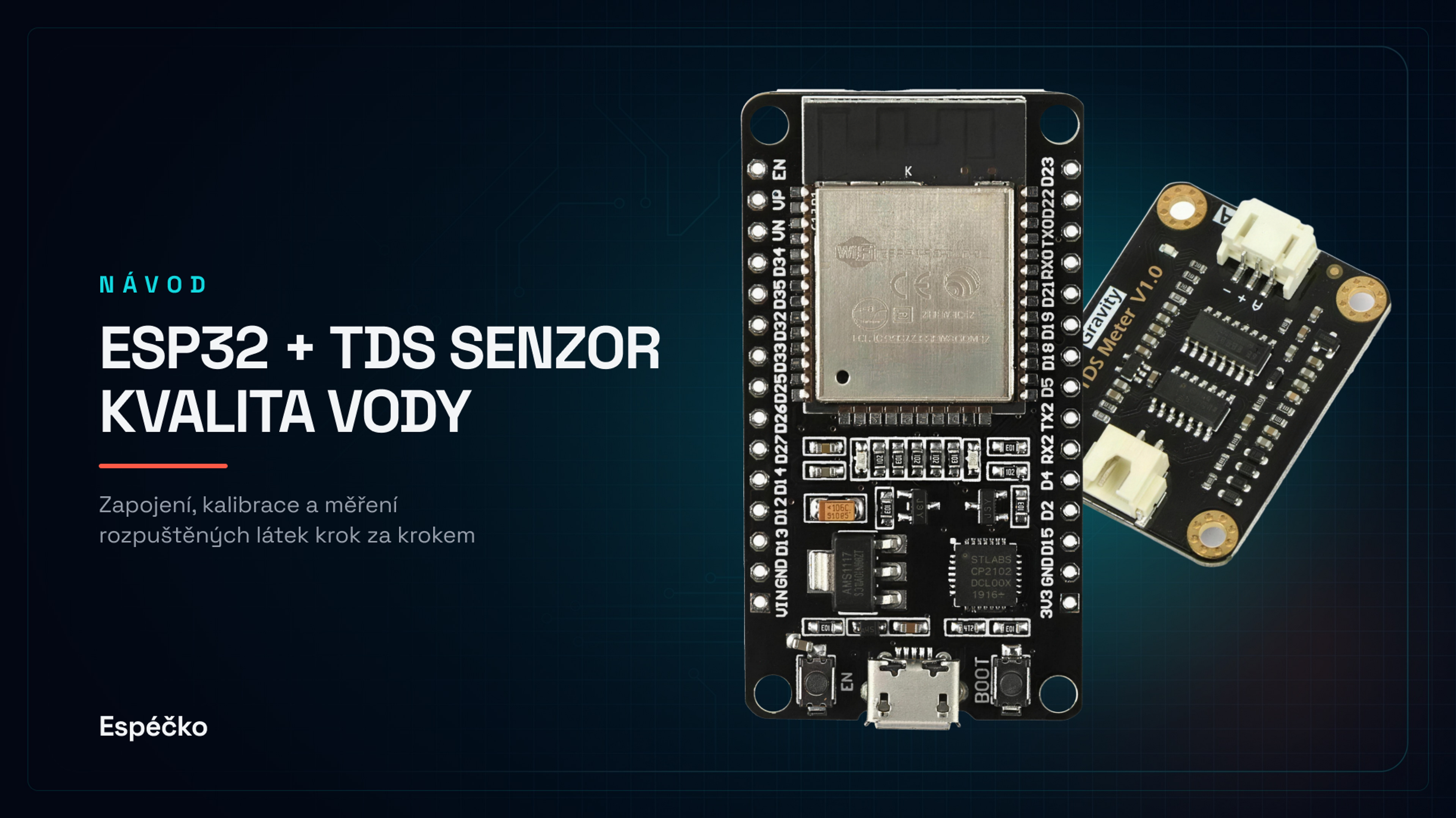 ESP32 + TDS senzor (měření kvality vody)