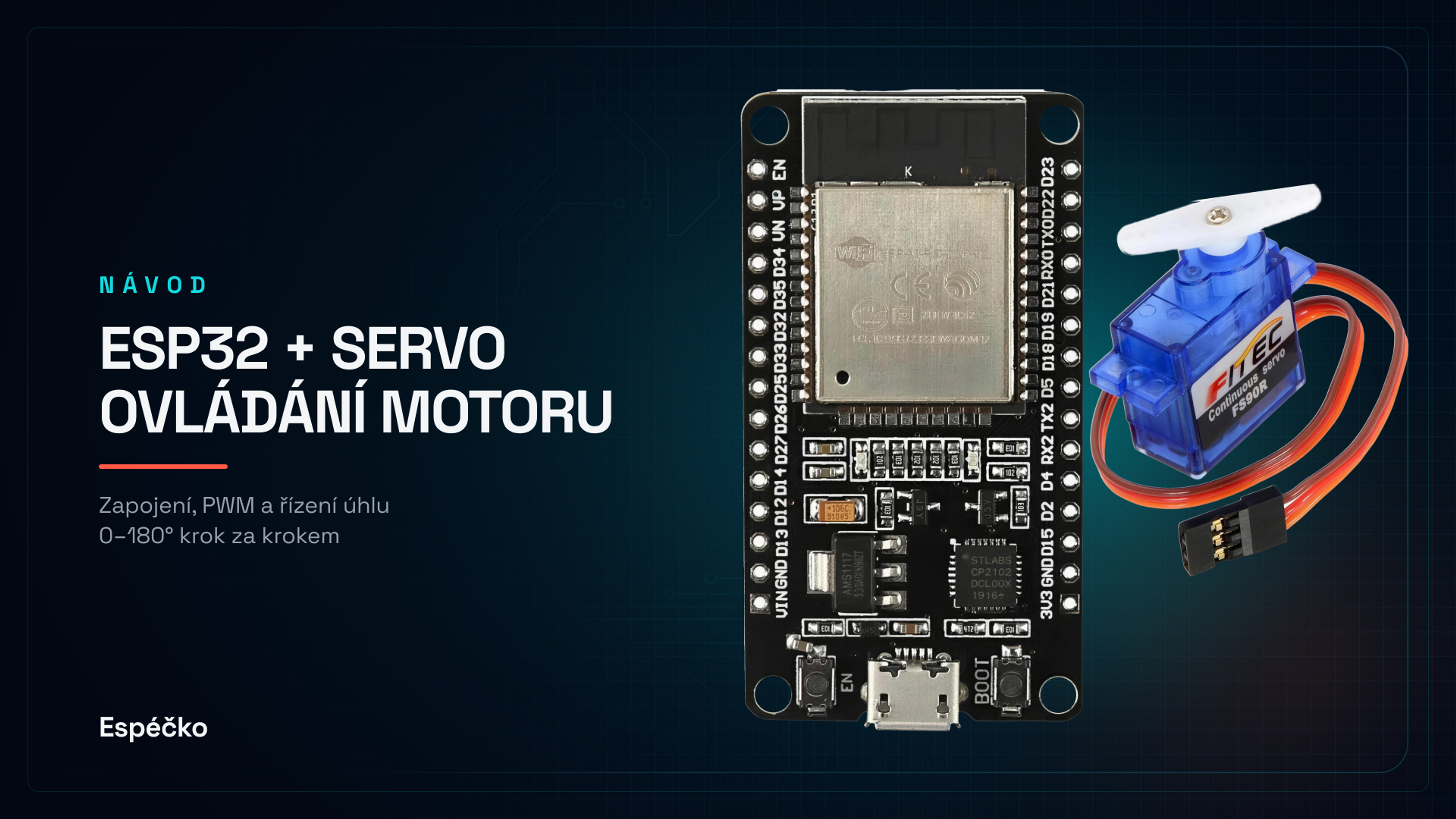 Ovládání servo motoru pomocí ESP32 (Arduino IDE)