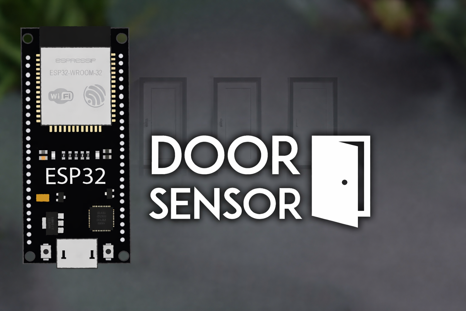 ESP32 + dveřní senzor (reed switch) – jednoduchý projekt