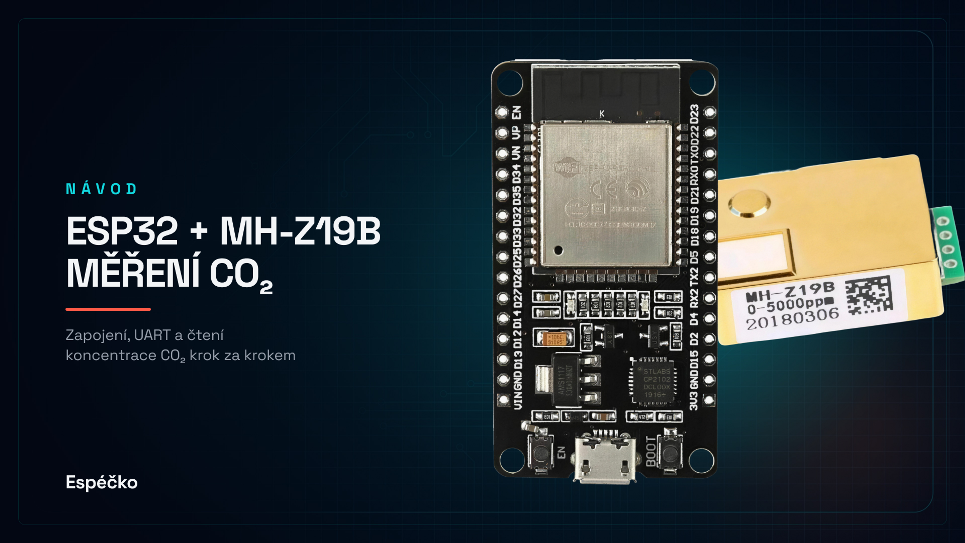 Měření CO₂ pomocí senzoru MH-Z19B a ESP32