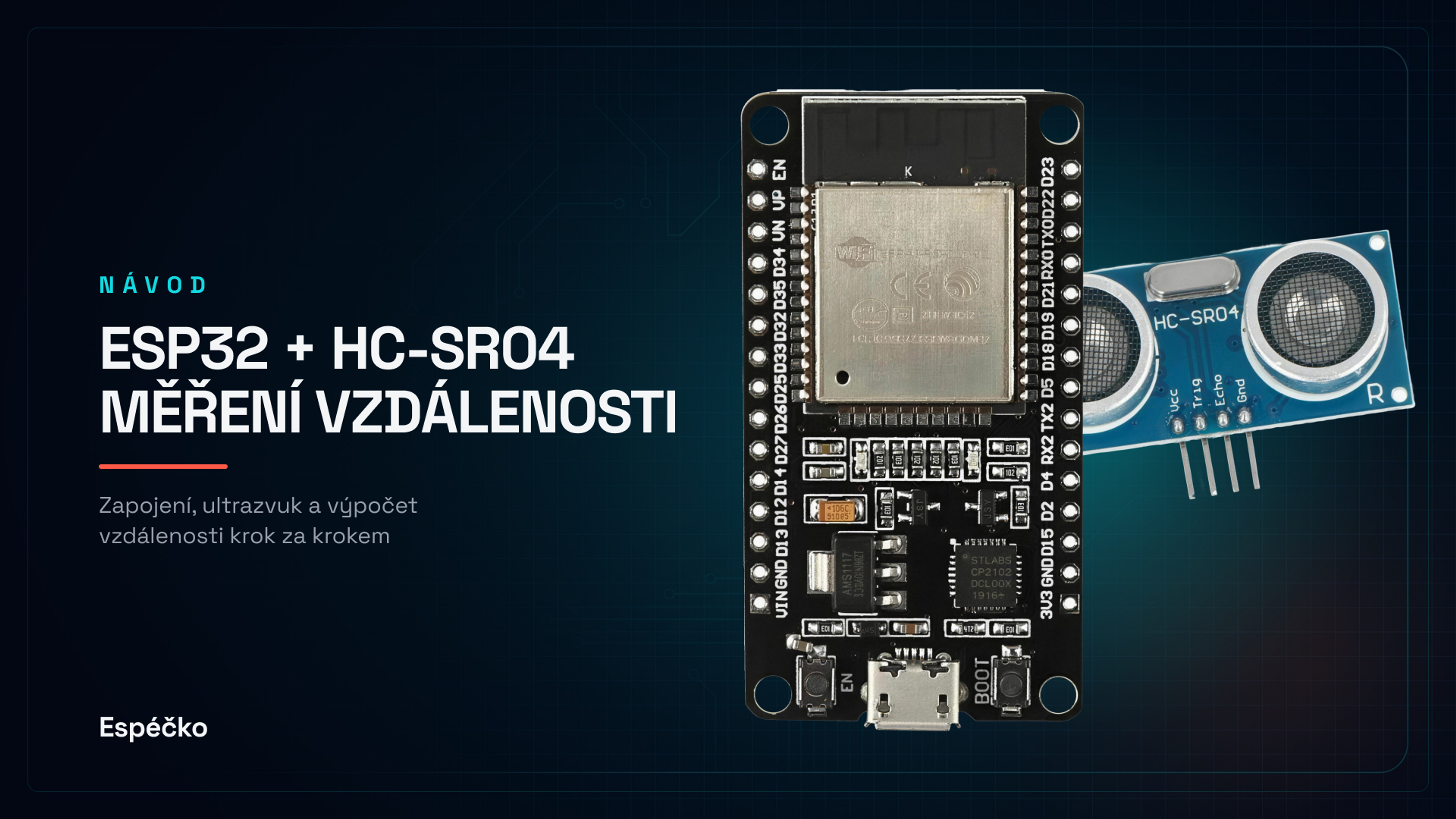 Měření vzdálenosti pomocí ultrazvukového senzoru HC-SR04 a ESP32