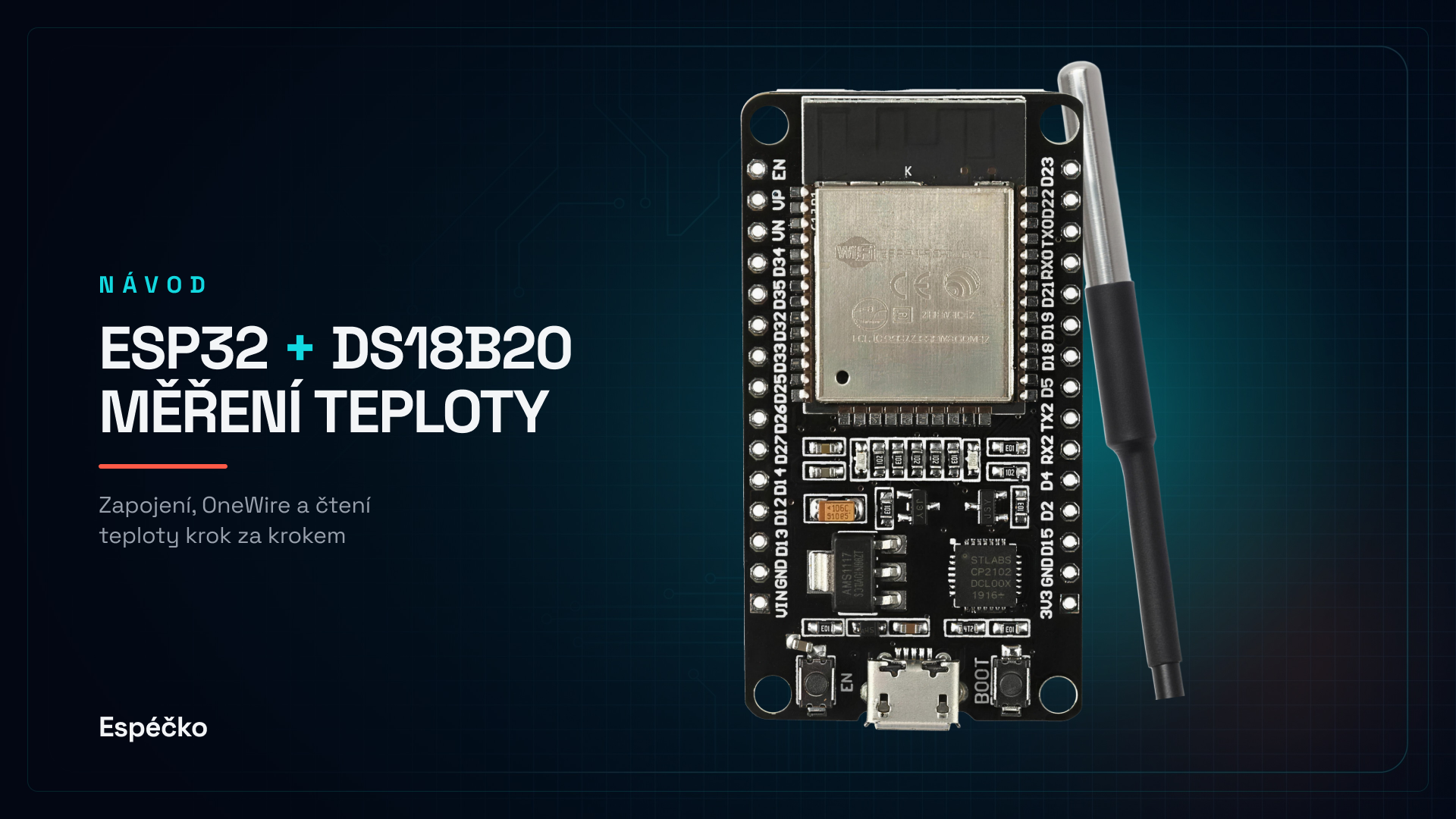 ESP32 + DS18B20 – vodotěsný teploměr pro půdu i vodu