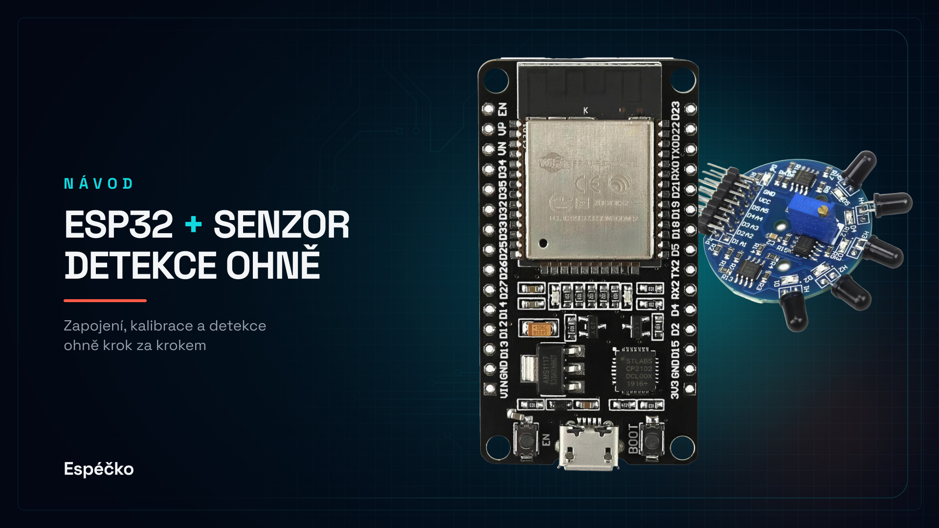 ESP32 + senzor plamene (5 kanálů) – detekce ohně v Arduino IDE