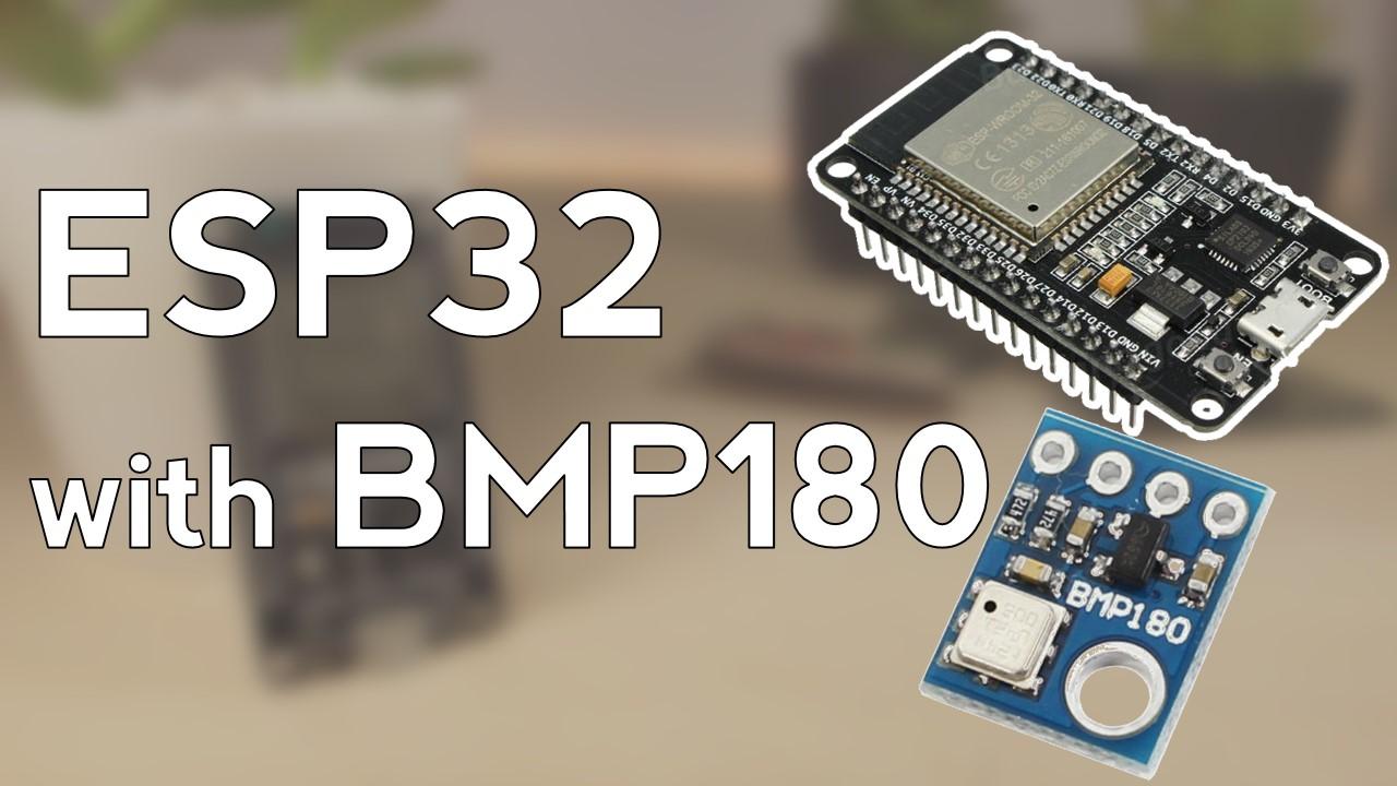 ESP32 + BMP180 – kompletní návod