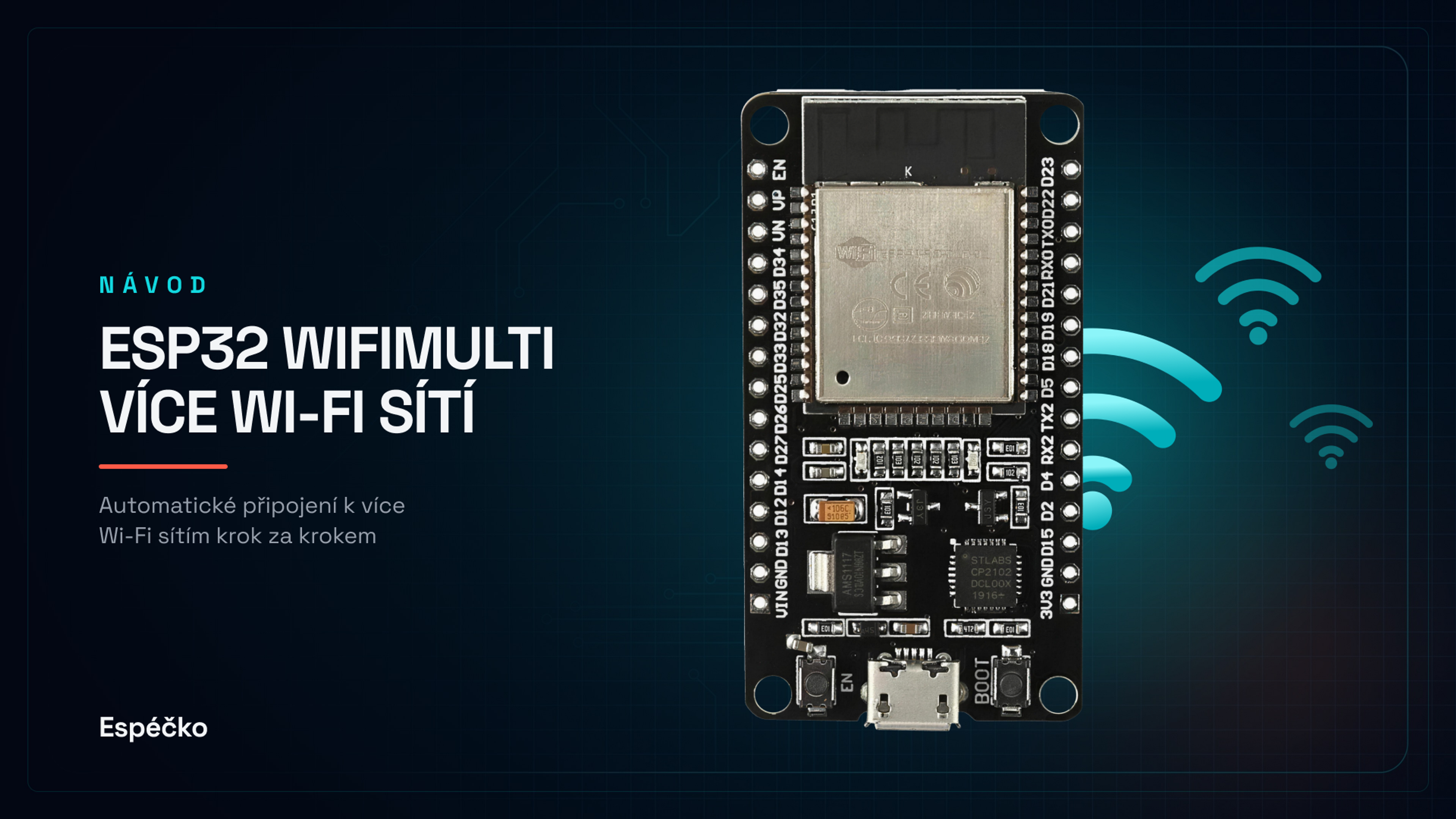 ESP32 WiFiMulti – připojení k více Wi-Fi sítím