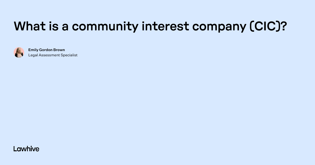 What is a Community Interest Company (CIC)?