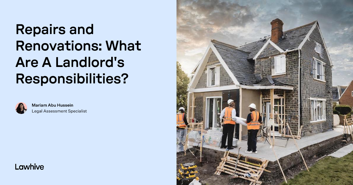 Repairs and Renovations: What Are A Landlord's Responsibilities? | Lawhive