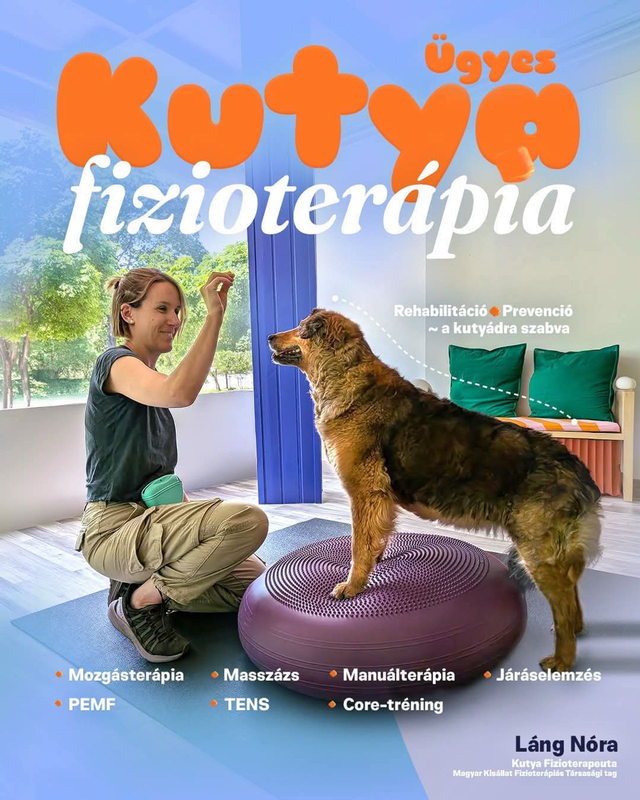 Láng Nóra, Fizióterapeuta lesz velünk egész nap ! 