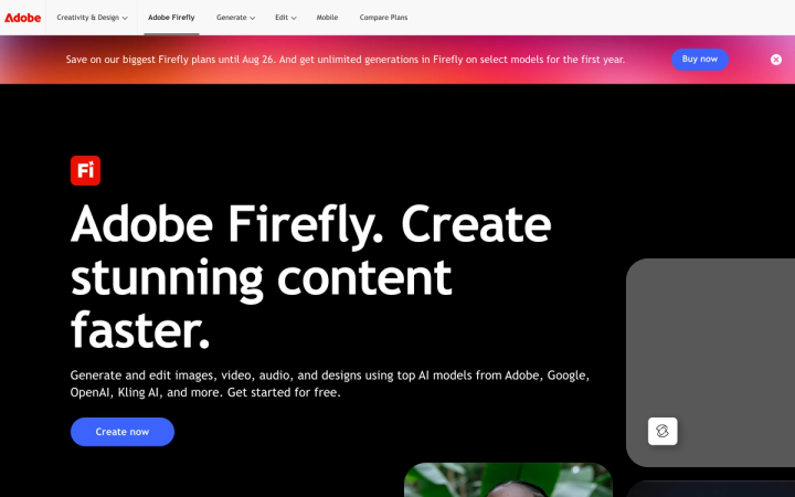 The Adobe Firefly product page, headlined Create stunning content faster, noting AI models from Adobe, Google, OpenAI and Kling AI
