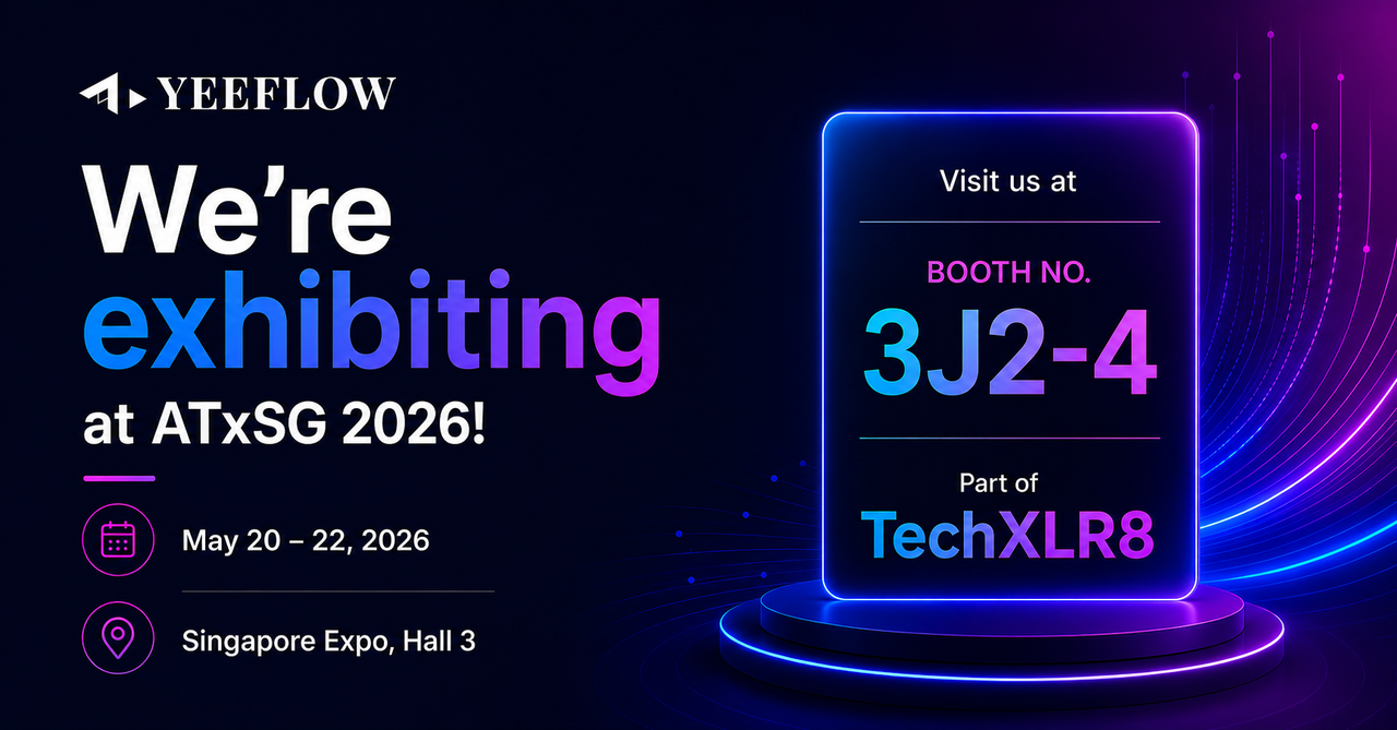 Meet Yeeflow at Asia Tech x Singapore 2026