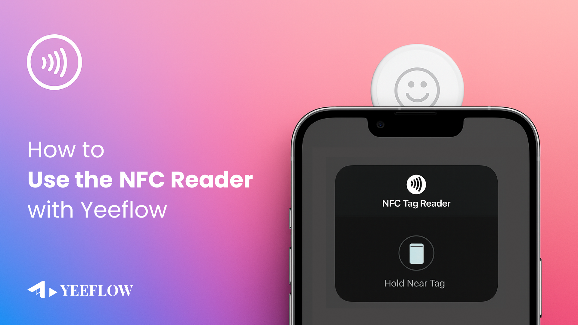 🚀 New Feature Release: NFC Reader Action in Yeeflow product update image