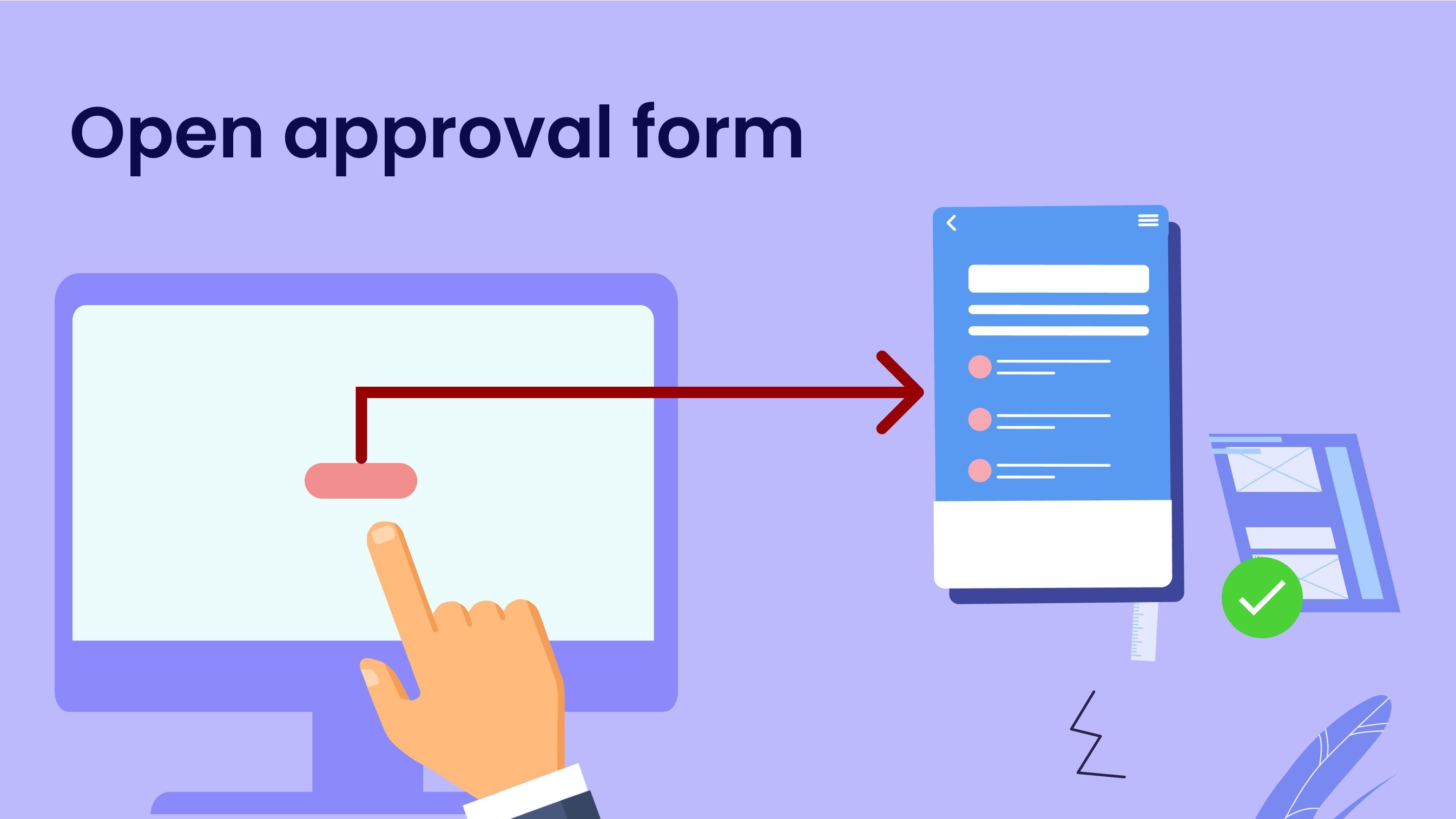 🎉Enhanced Actions: New 'Open Approval Form' Option 🚀 product update image