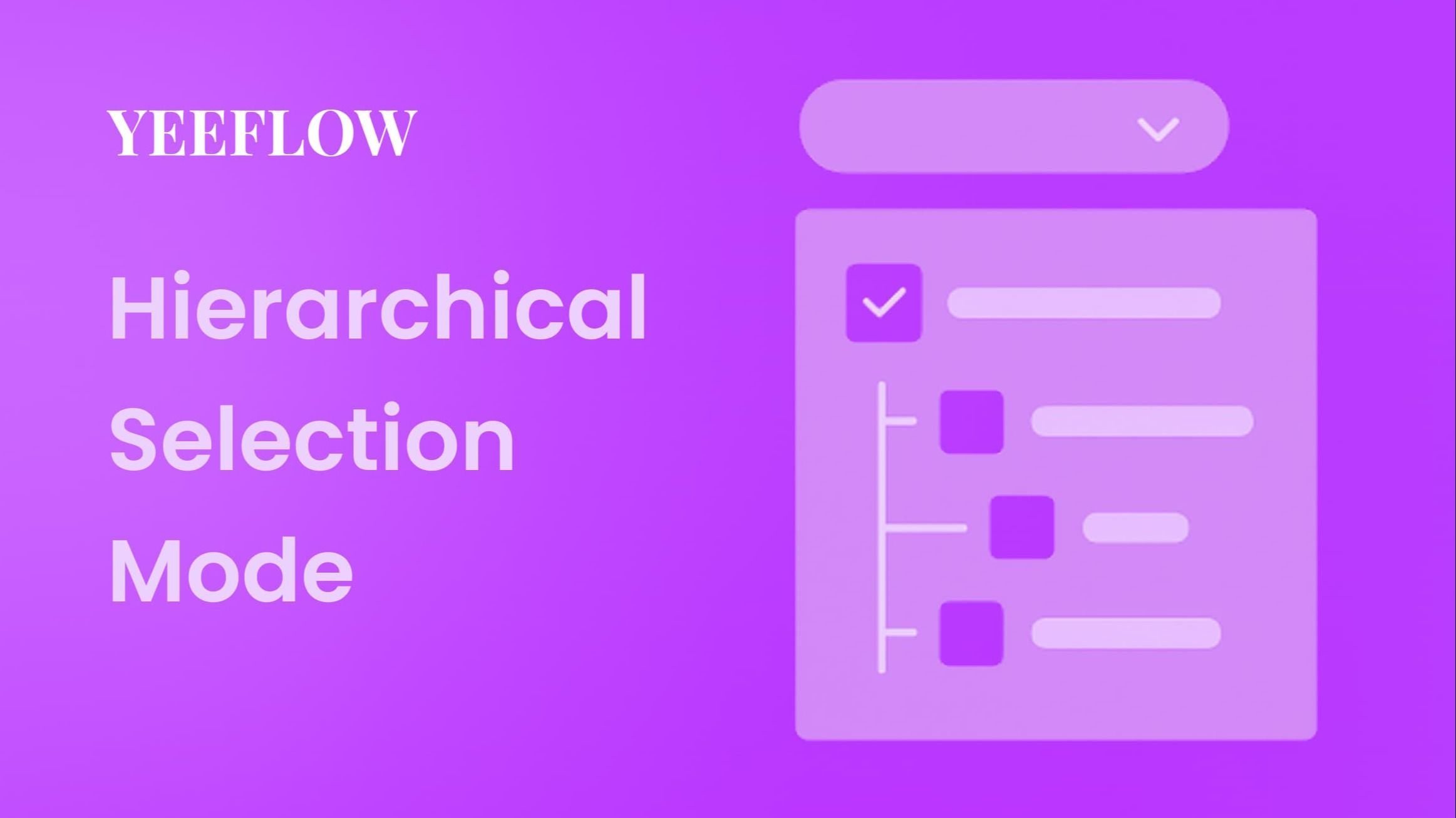 New: Hierarchical Selection Mode in Department product update image