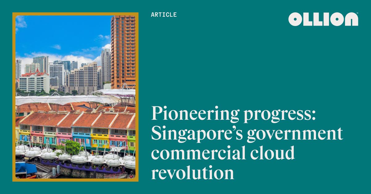Commercial Cloud Singapore Government's Bold Revolution