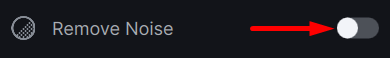 Remove Noise Toggle