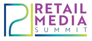 Retail Media Summit