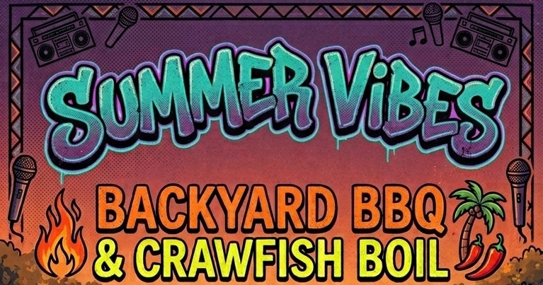 Summer Vibes - Backyard BBQ & Boil