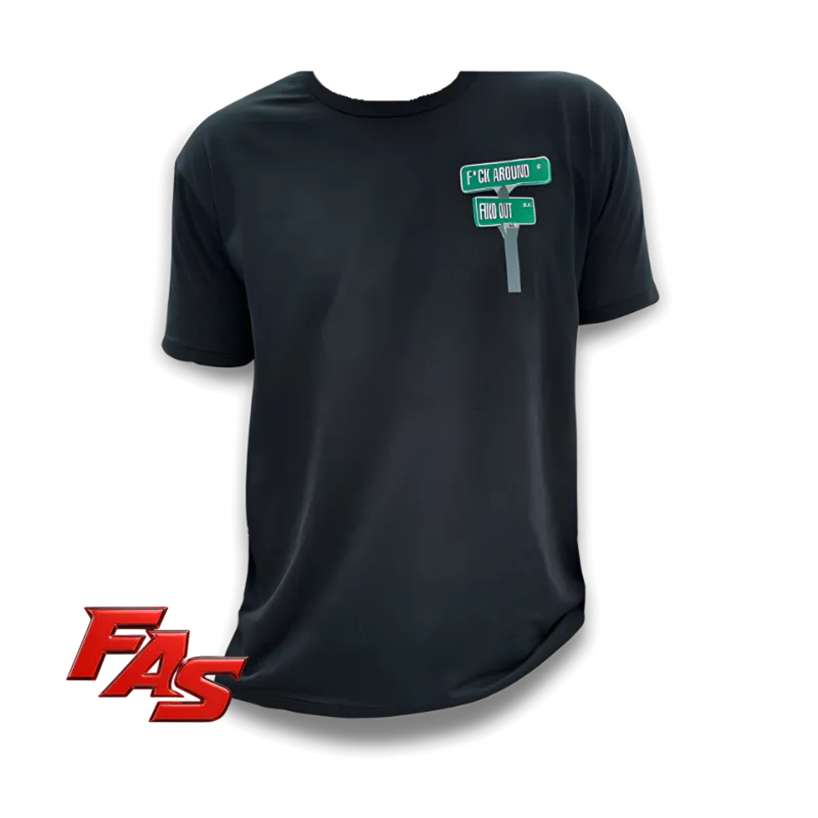 FAS FAFO T-Shirt