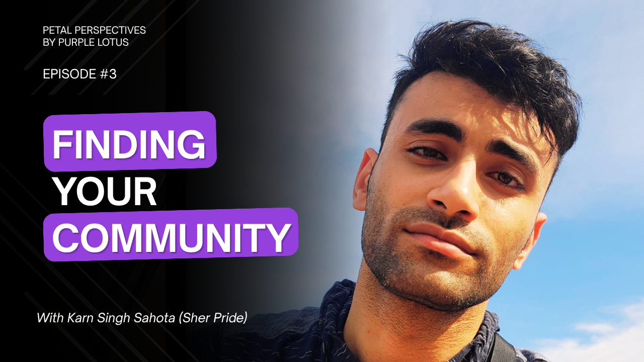 Queer South Asian Identity, Community, and Belonging | A Conversation with Karn S. Sahota