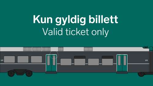 "Kun gyldig billett" norsk og engelsk med Vy typografi