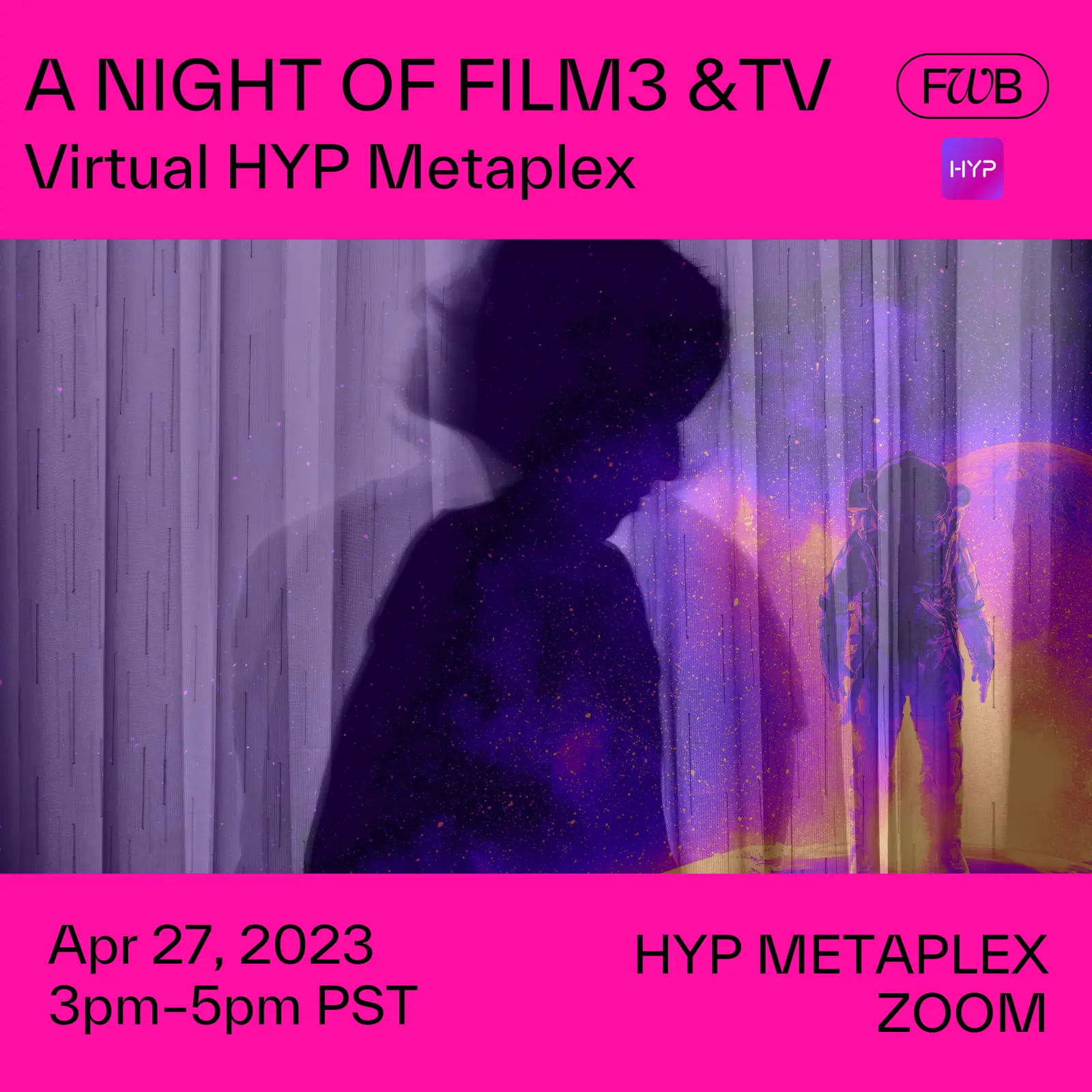 FWB & HYP PRESENT A NIGHT OF FILM3 & TV event image