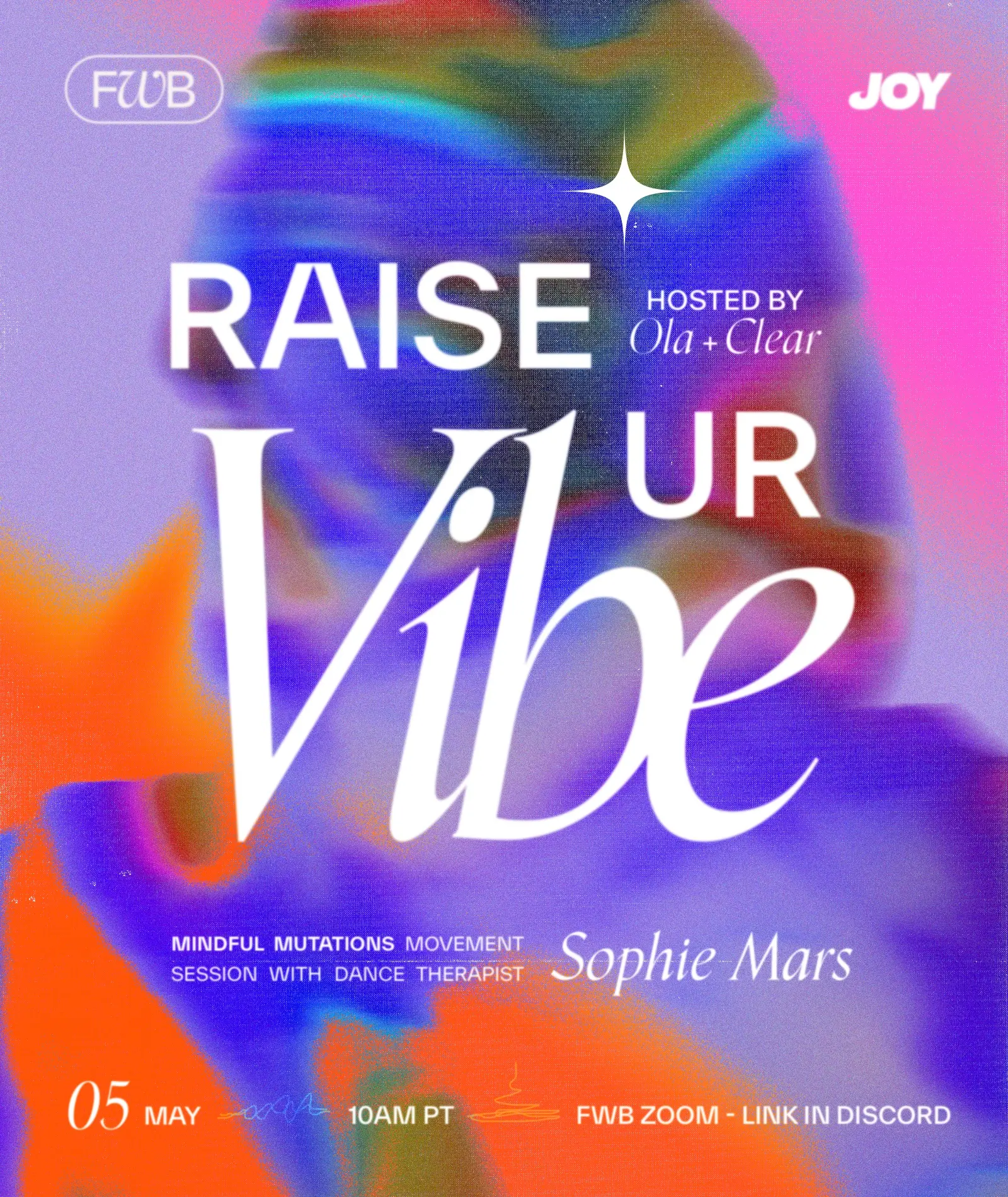 FWB Raise Ur Vibe event image