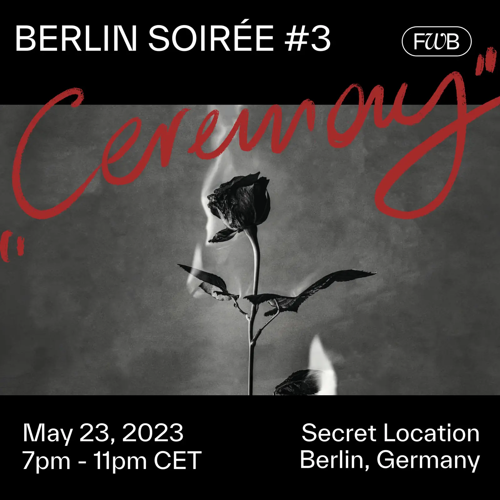 "CEREMONY" FWB Berlin Soirée #3 event image
