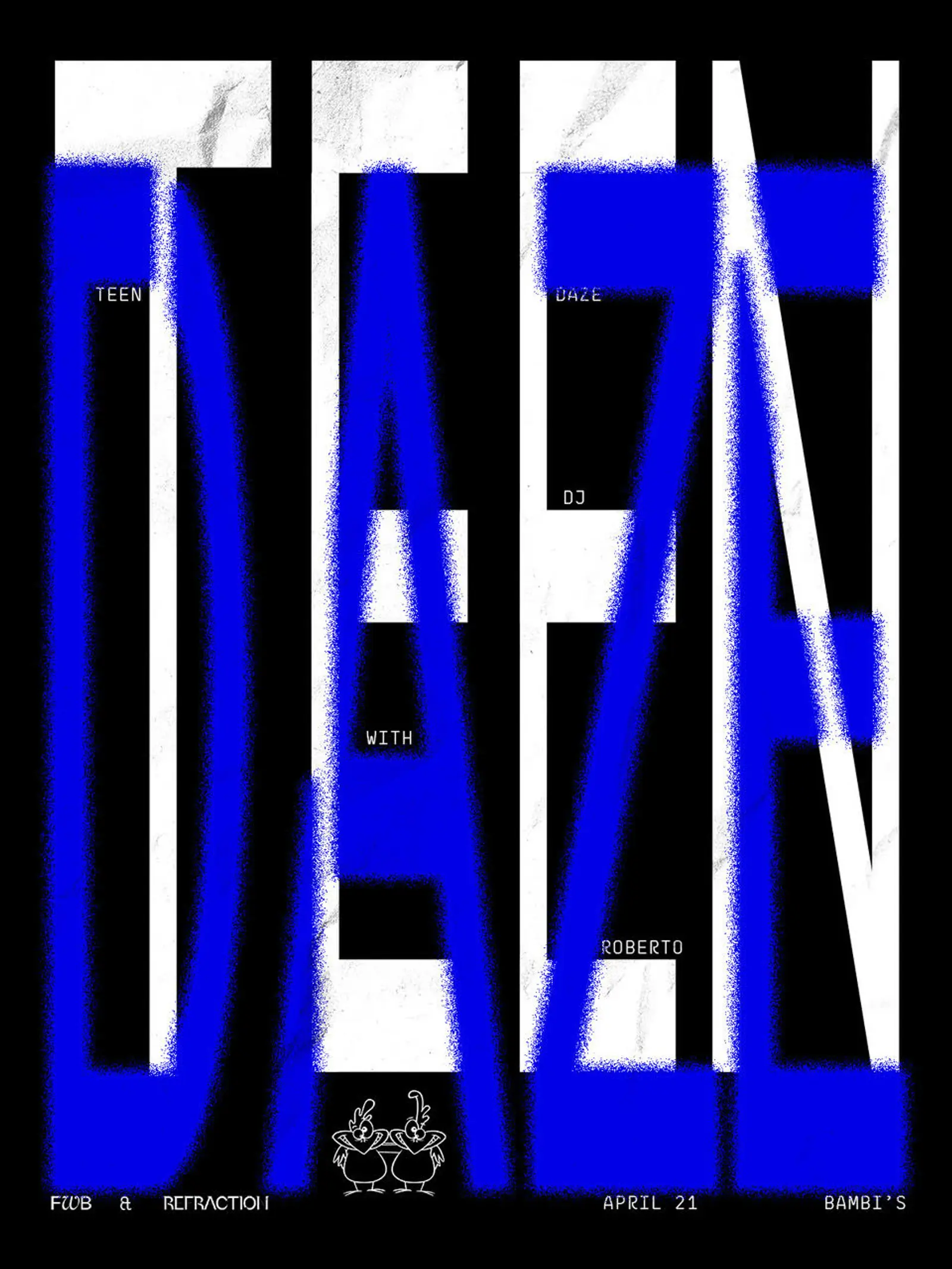 Refraction x FWB presents: Teen Daze with Roberto S and Jayemkayem event image