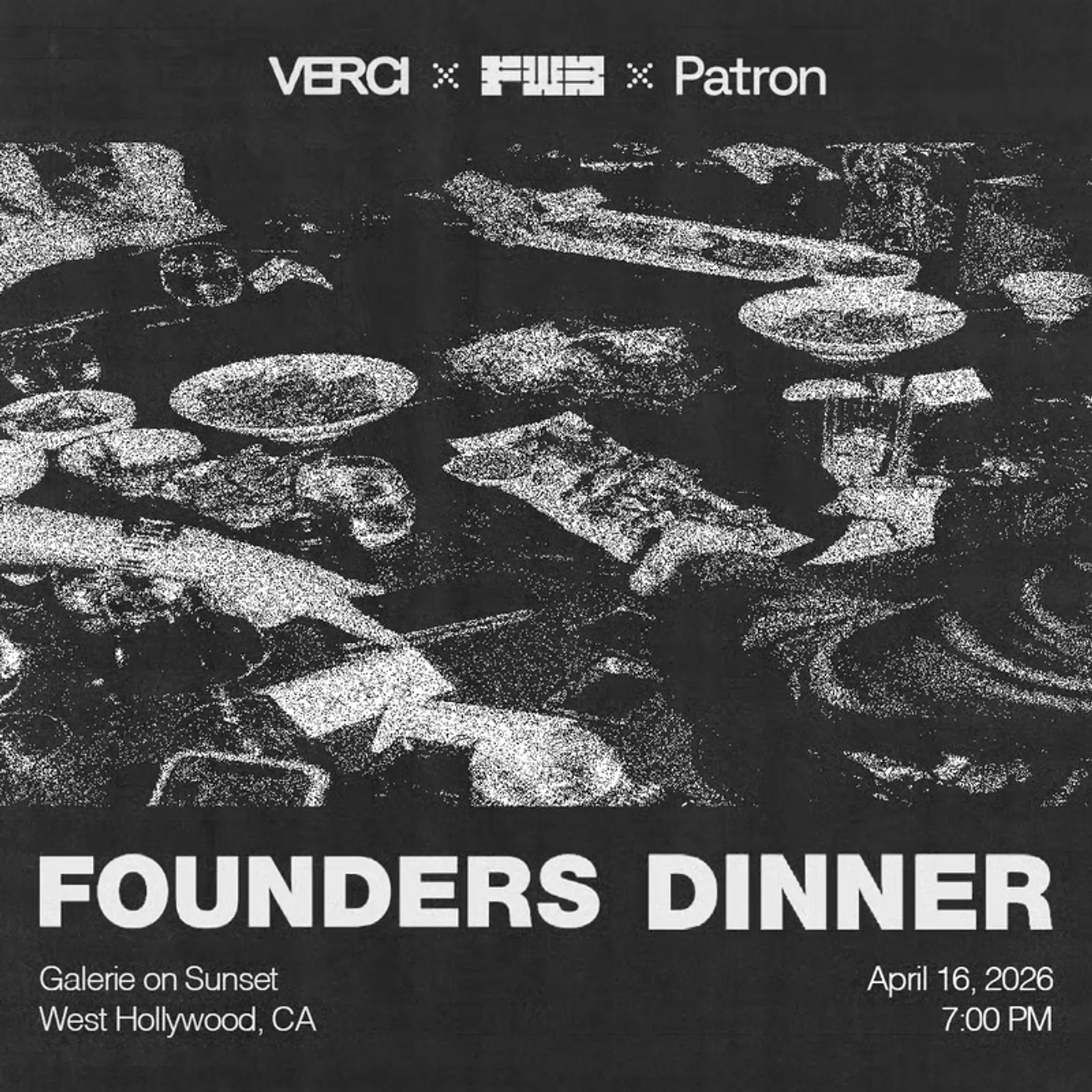 LA Founders Dinner with Verci, Patron, and FWB event image