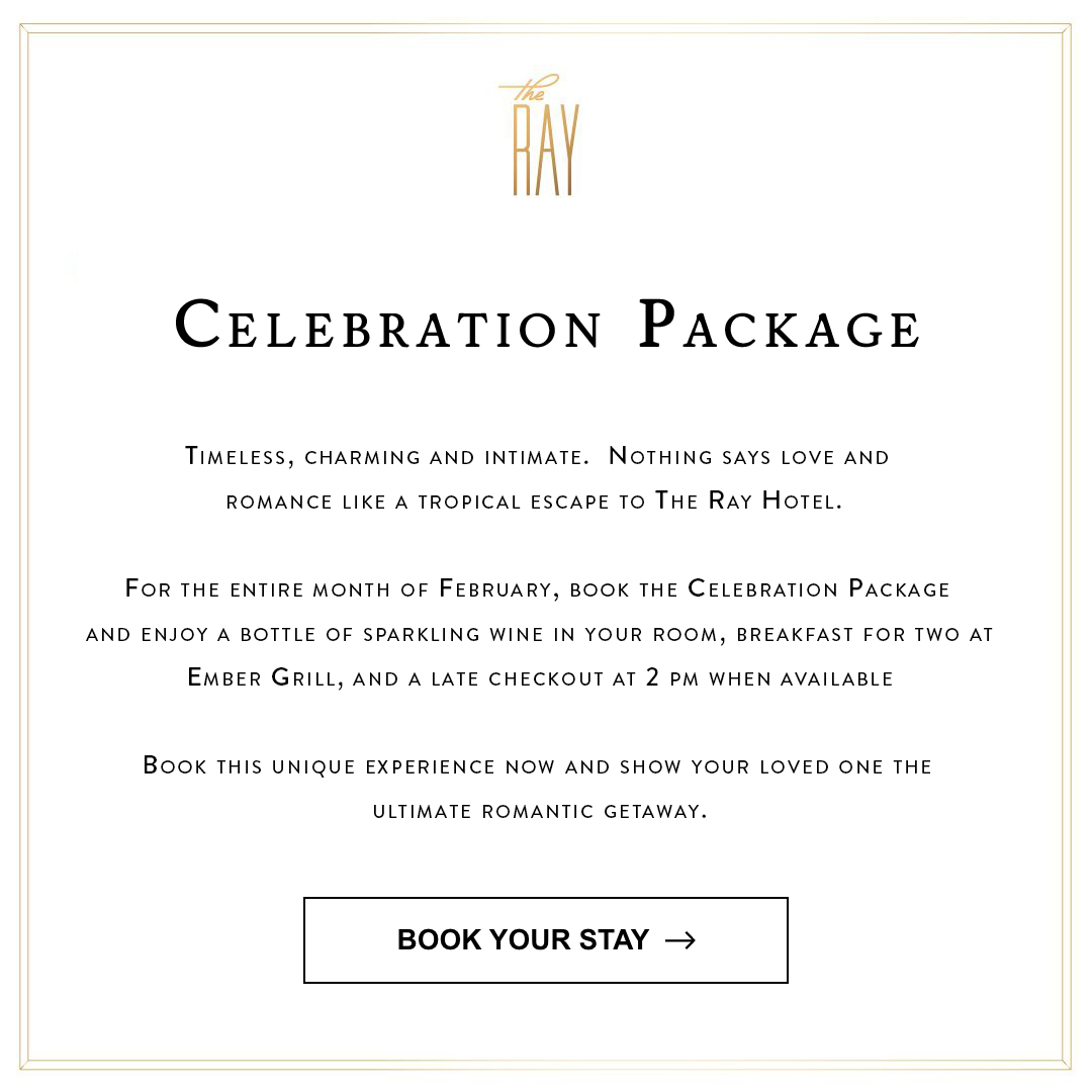 Book the Celebration Package in the month of February!