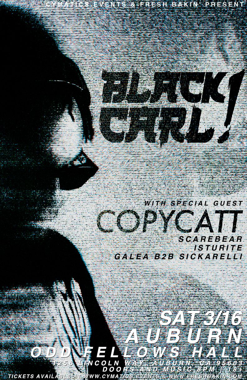 Black Carl! at Odd Fellows Hall in Auburn, CA on March 16th, 2024.