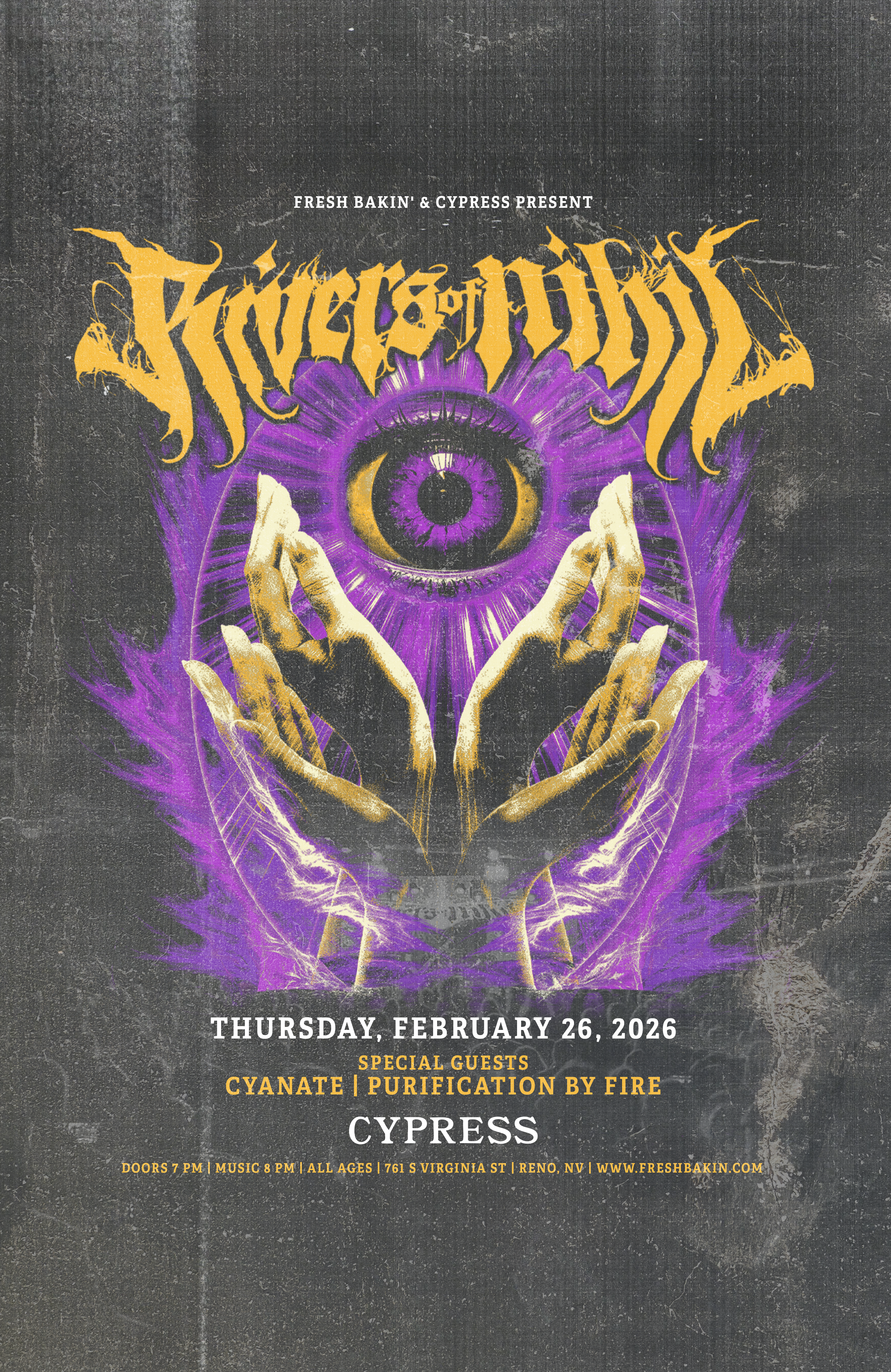 Rivers of Nihil, Cyanate, Purification By Fire at Cypress Reno 2/26/2026
