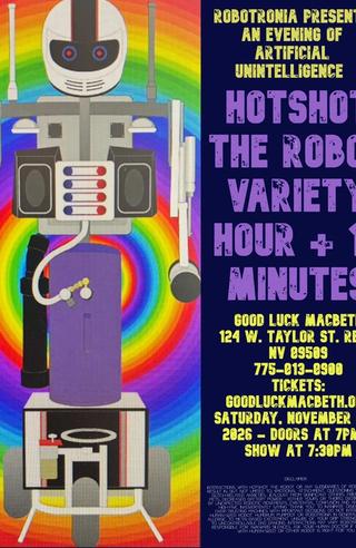 Hotshot Variety Show Reno November 7 2026