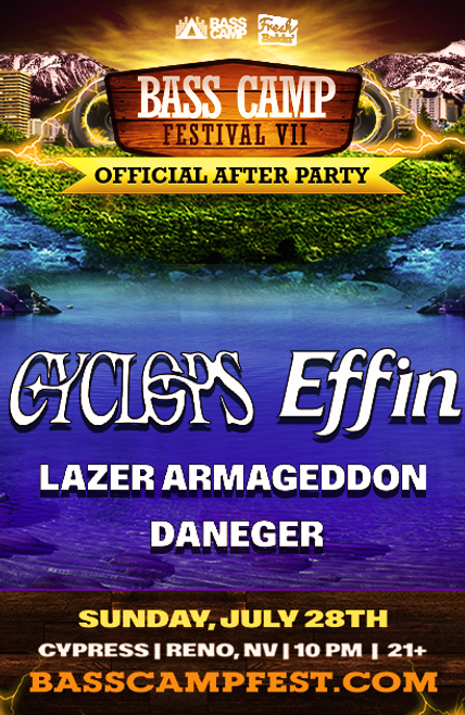 Cyclops & EFFIN at Cypress in Reno 7/28/2024