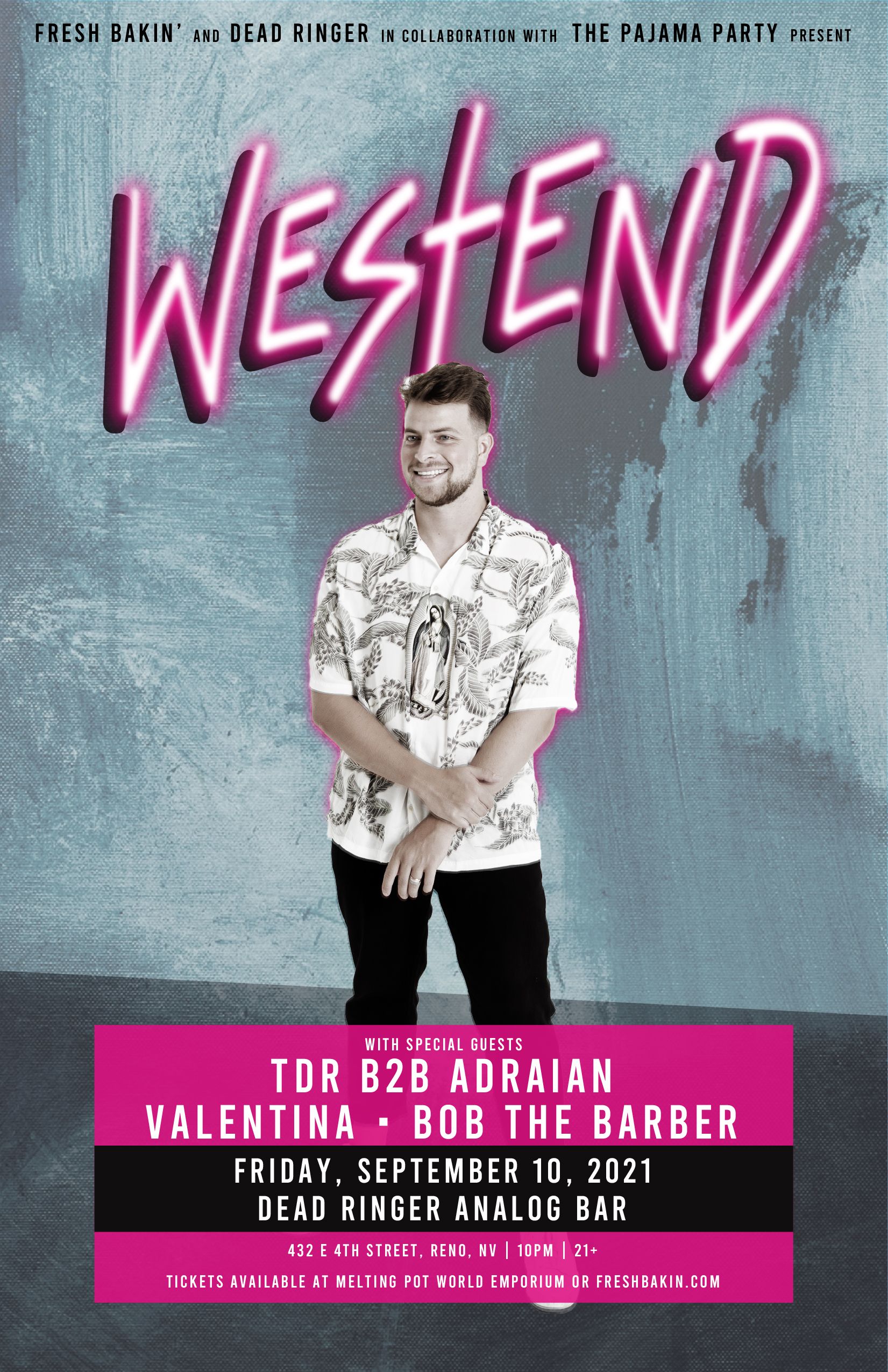 Westend on Sept 10th, 2021 at Dead Ringer Analog bar