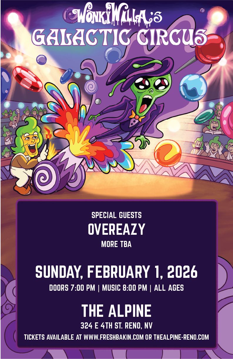 WonkyWilla Galactic Circus at The Alpine Reno on Feb 2, 2026