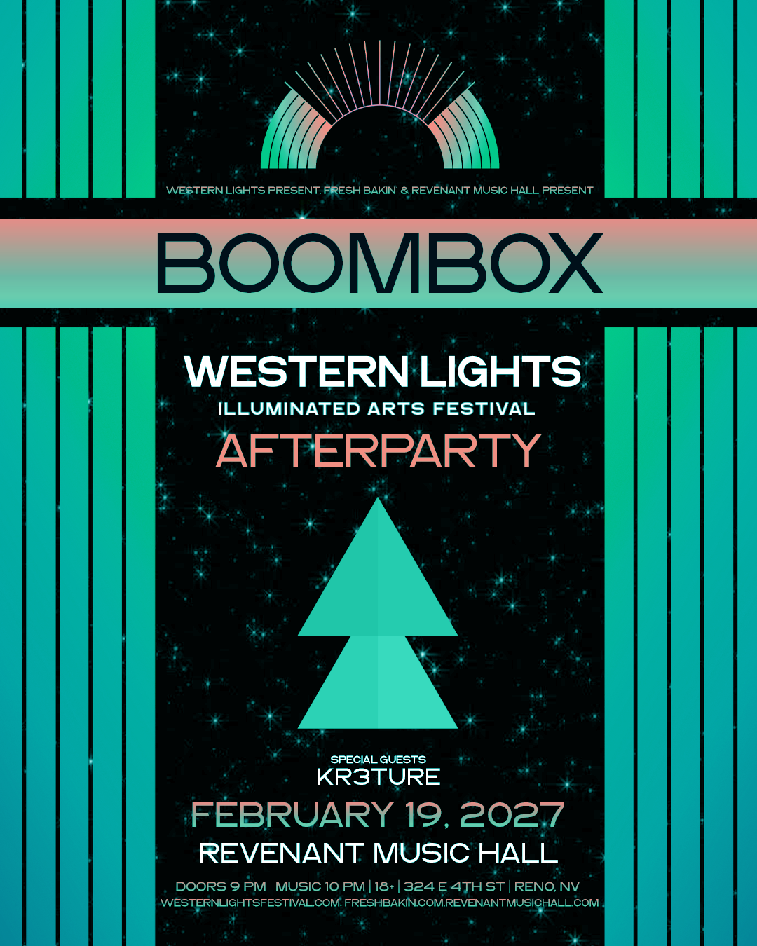 BoomBox & Kr3ture Reno Western Lights February 19, 2027