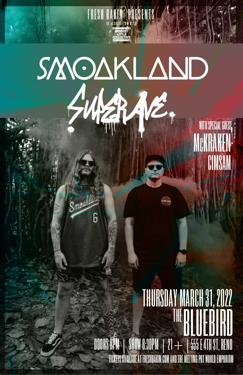 Smoakland & SuperAve. in Reno