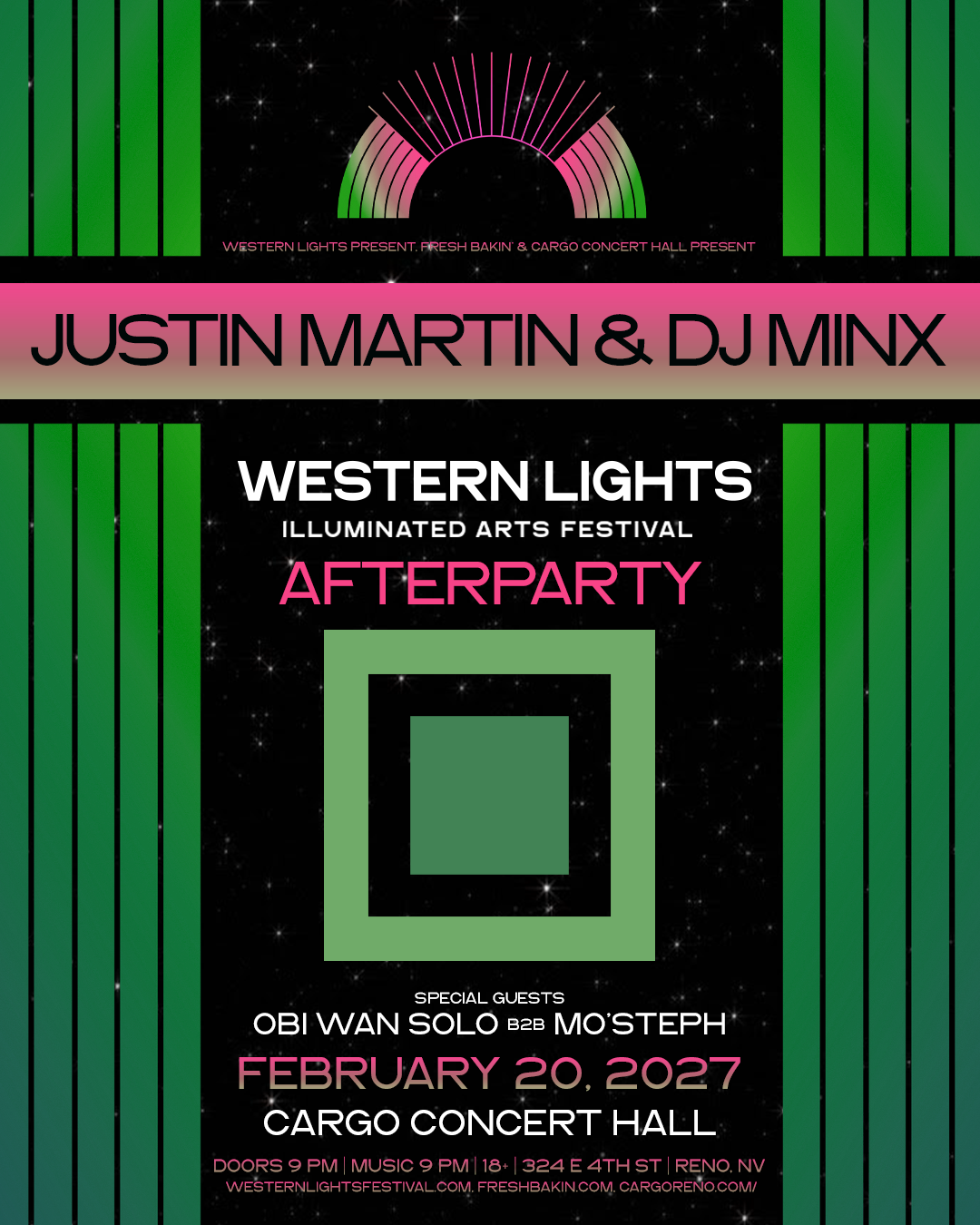 Justin Martin & DJ Minx Reno Western Lights Feb 20 2027 