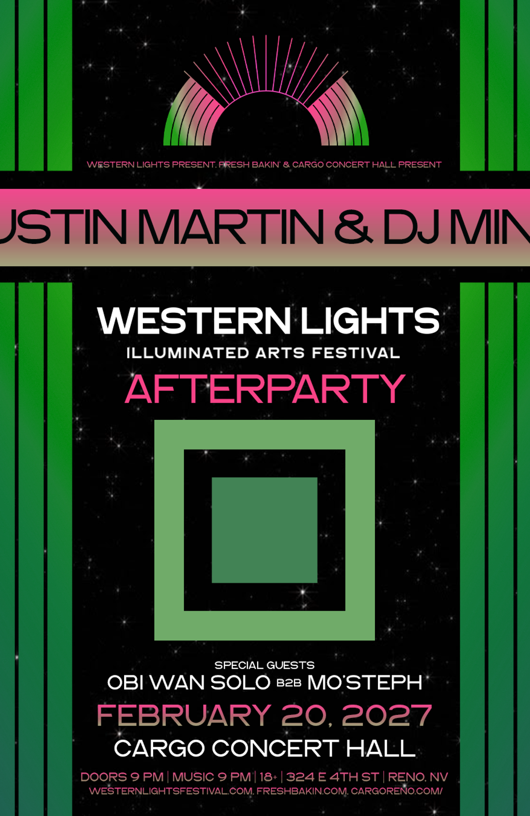 Justin Martin & DJ Minx Reno Western Lights Feb 20 2027