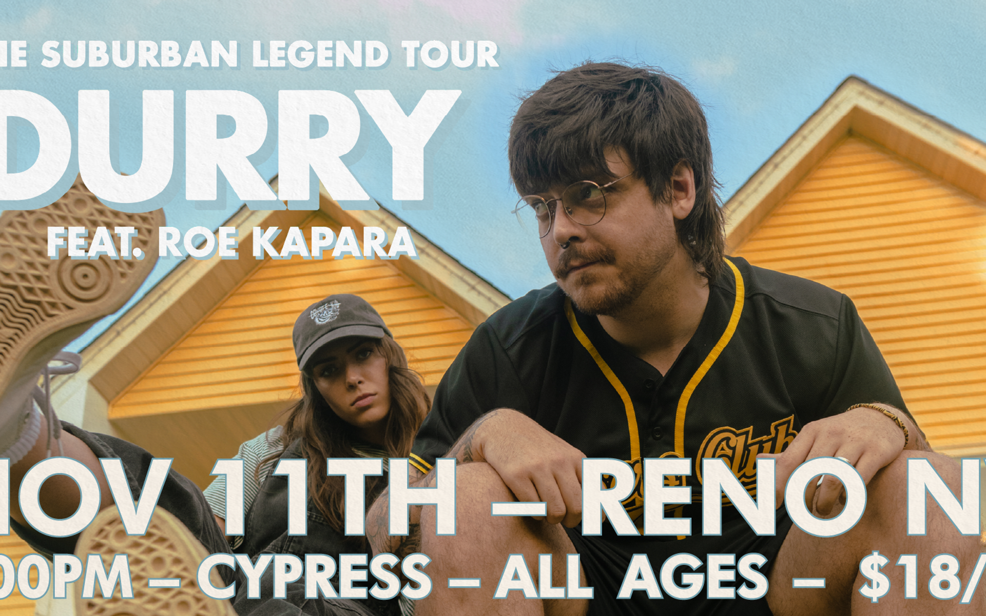 Durry: "The Suburban Legend Tour" Featuring Roe Kapara In Reno, NV at Cypress 11/11/2023