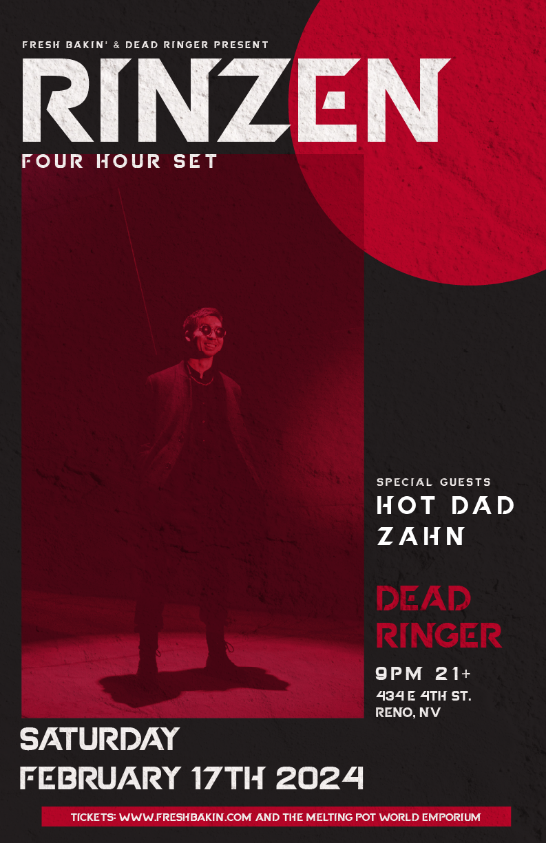 RINZEN in Reno at Dead Ringer on February 17th, 2024.