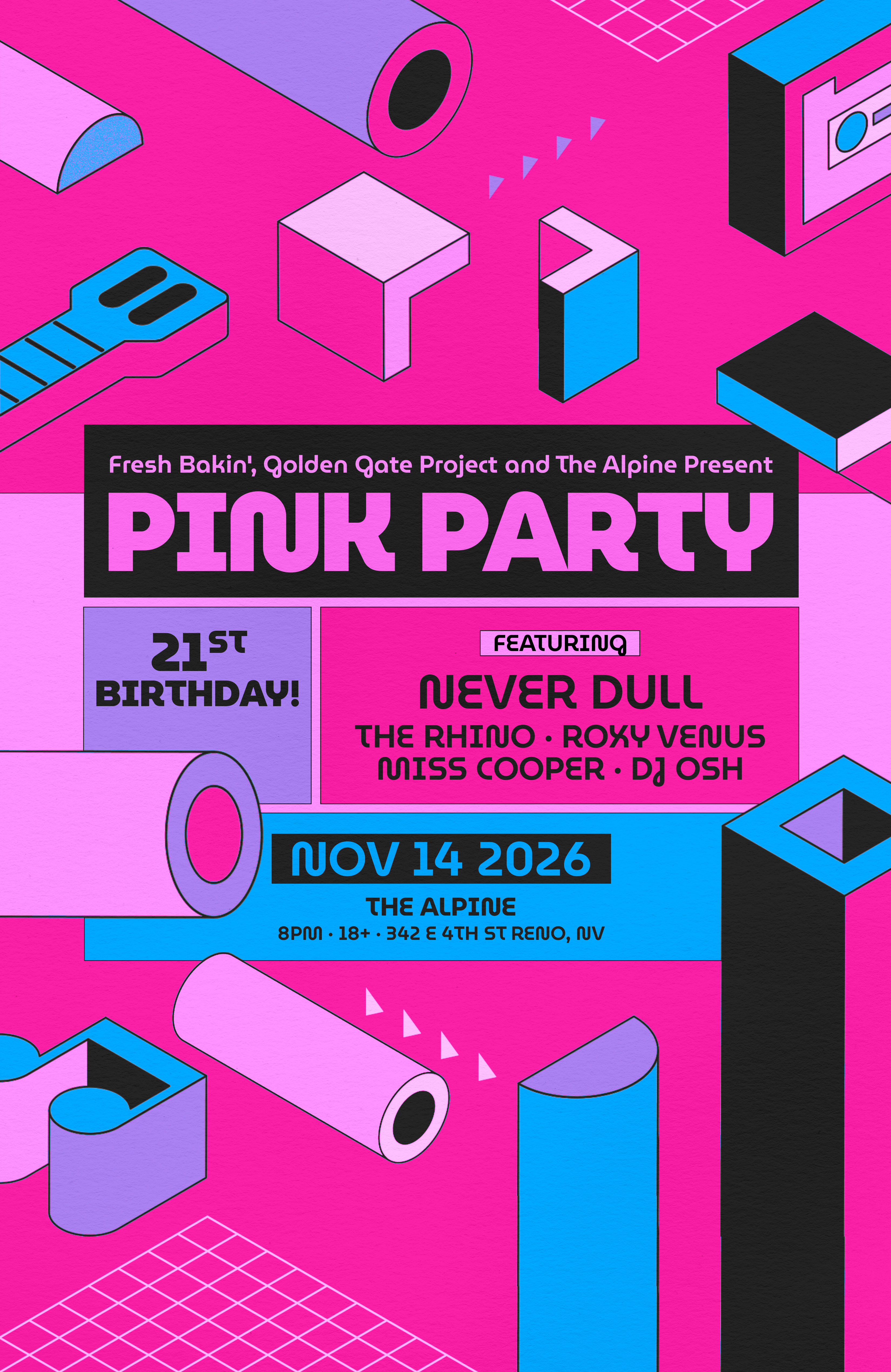 Pink Party, Never Dull Reno, November 14, The Alpine