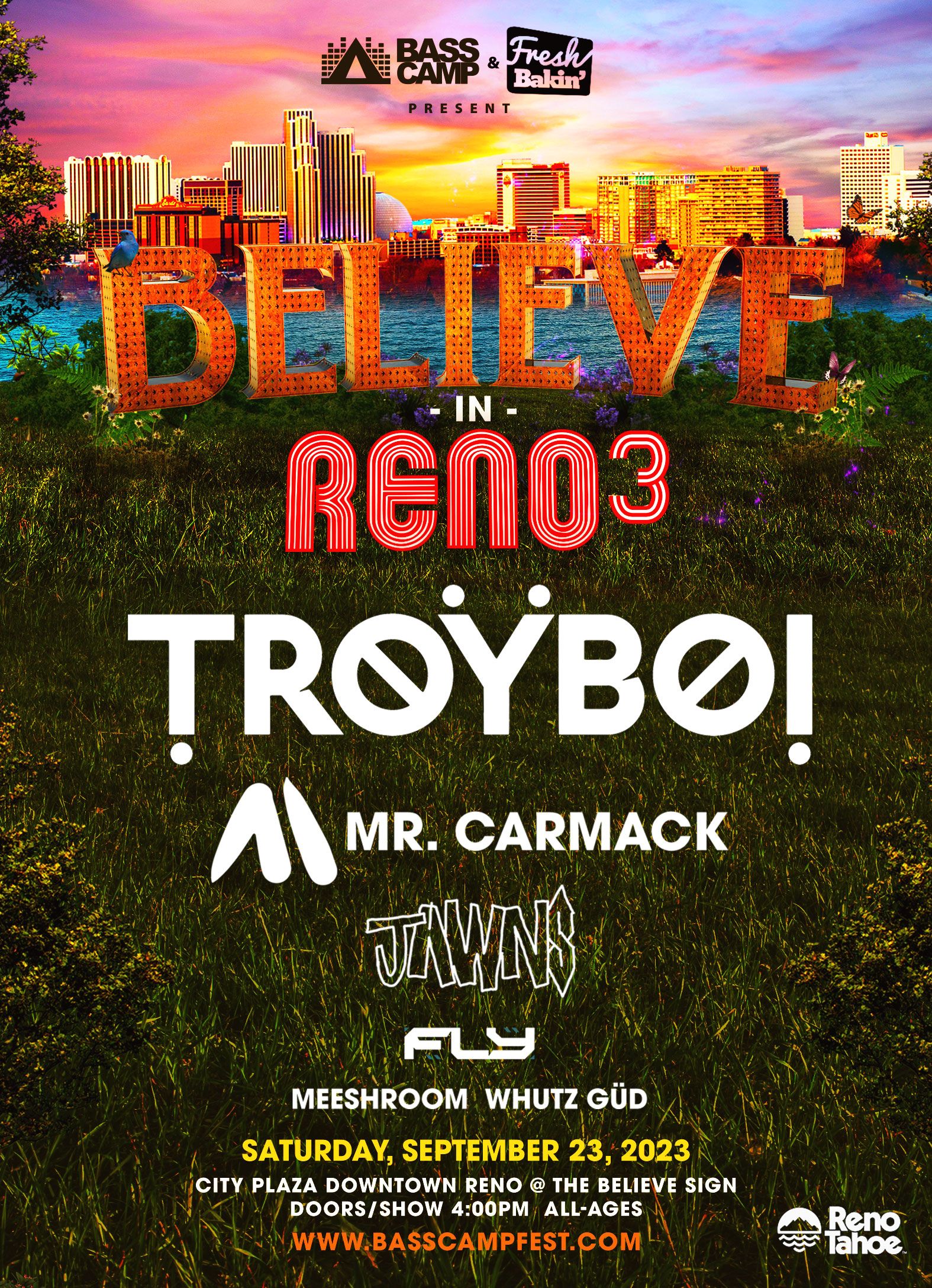 Believe in Reno 3 with Troyboi, Mr Carmack, JAWNS, Fly and more 9/23/2023